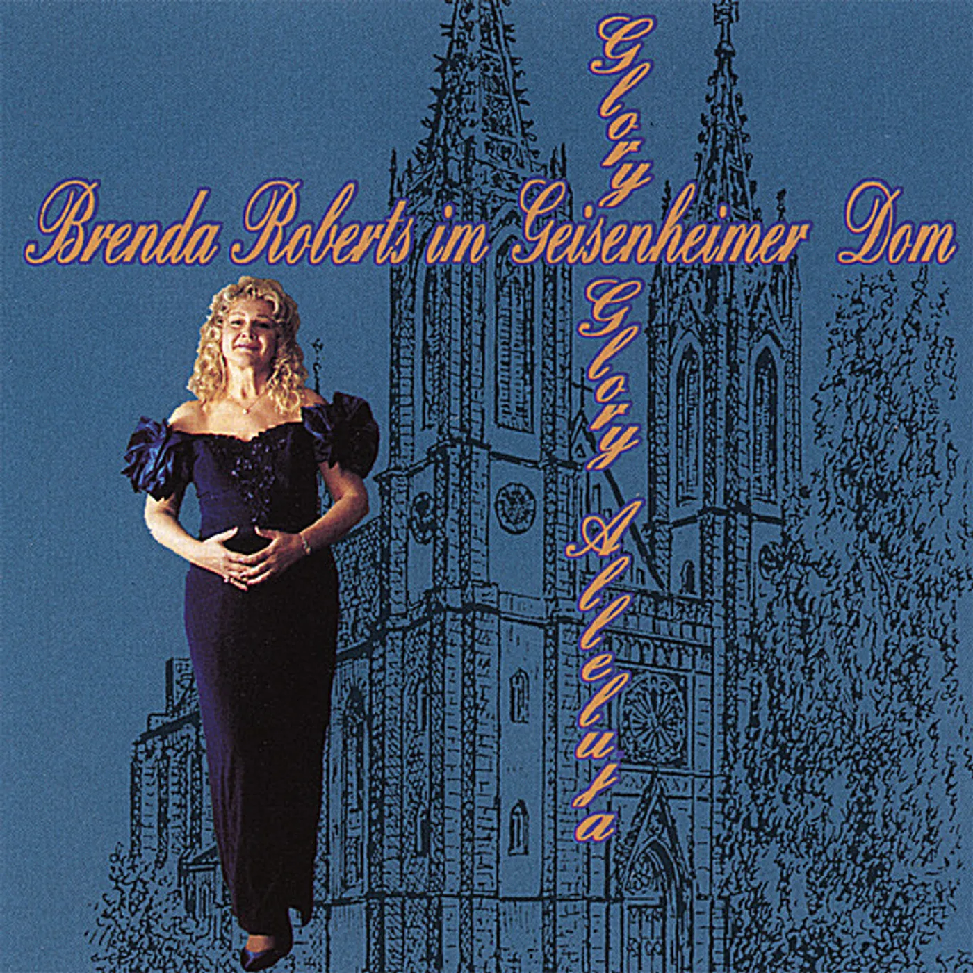Brenda Roberts GLORY GLORY ALLELUJA CD