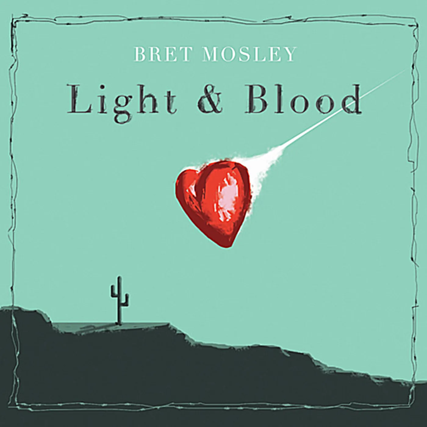 Bret Mosley LIGHT & BLOOD CD