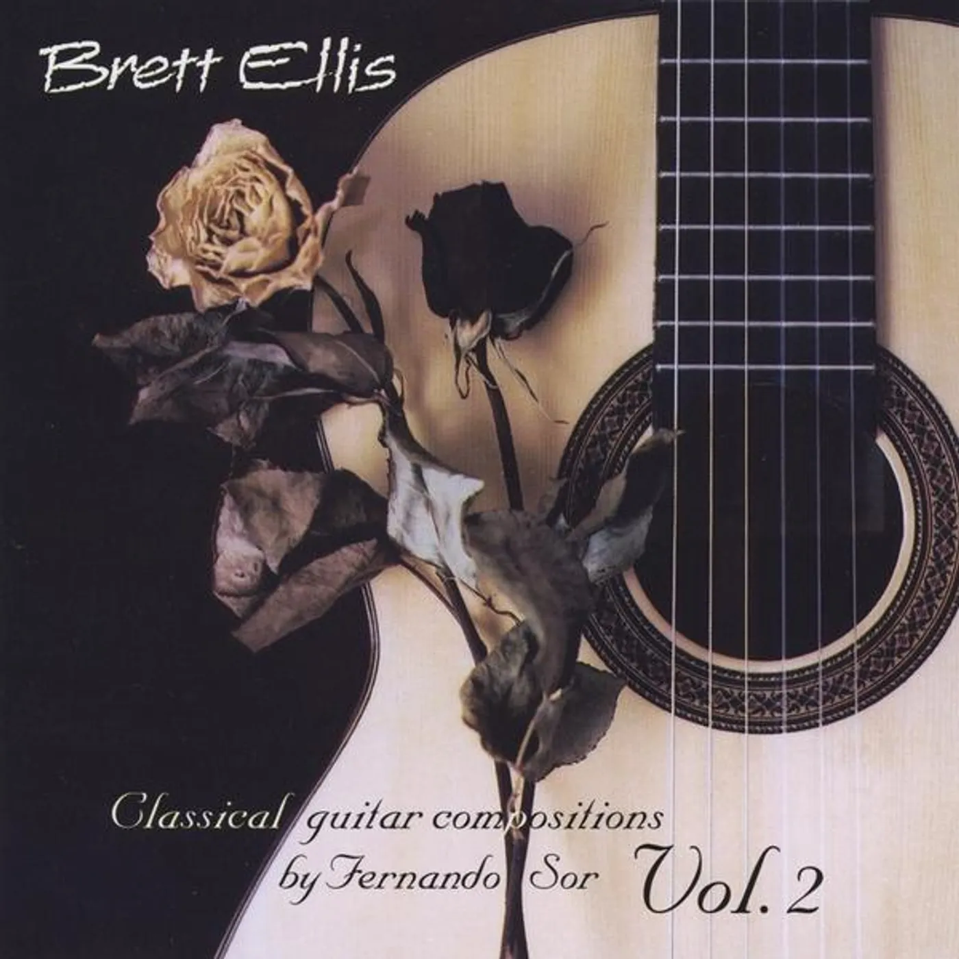 Brett Ellis CLASSICAL GUITAR COMPOSITION BY FERNANDO SOR VOL.2 CD