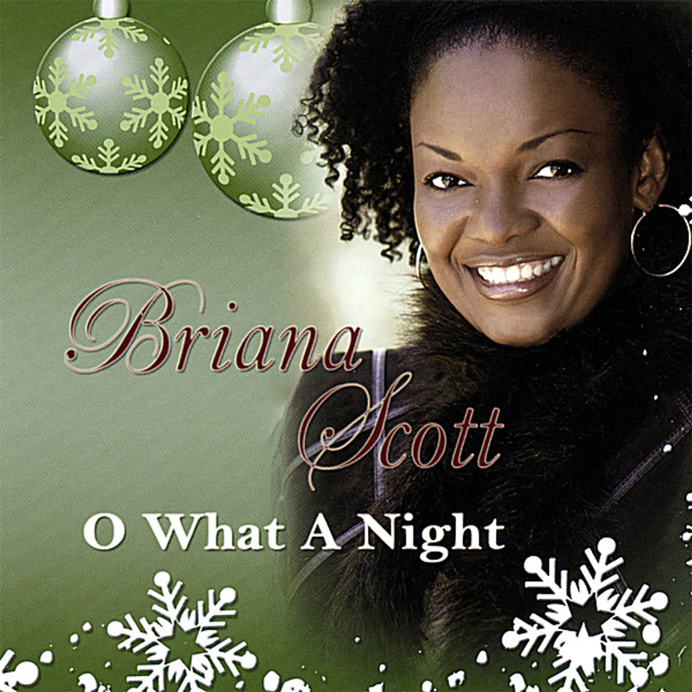 Briana Scott O WHAT A NIGHT CD
