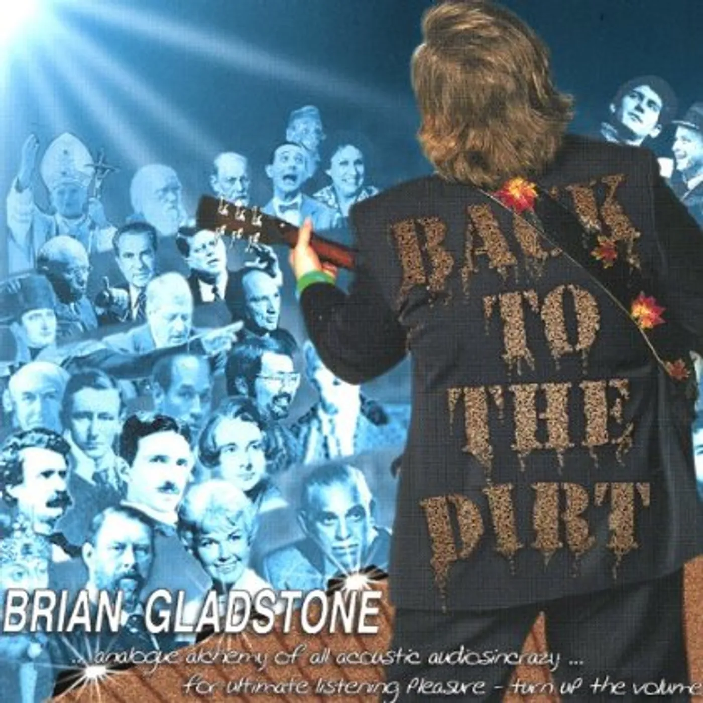 Brian Gladstone BACK TO THE DIRT CD