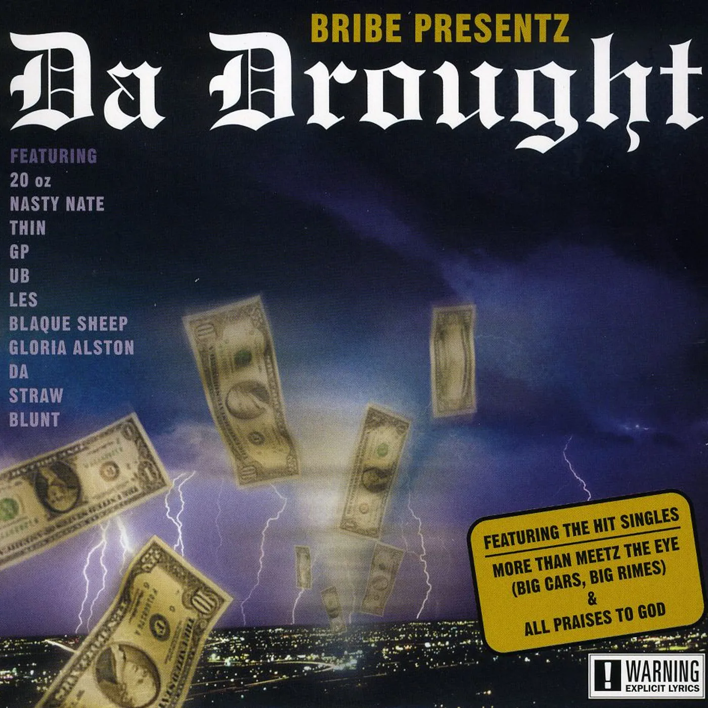 Bribe DA DROUGHT CD