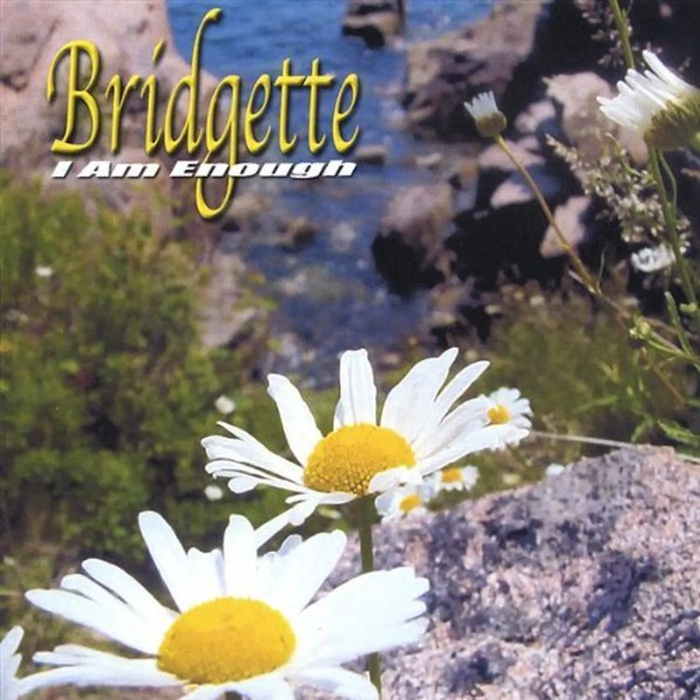 Bridgette I AM ENOUGH CD