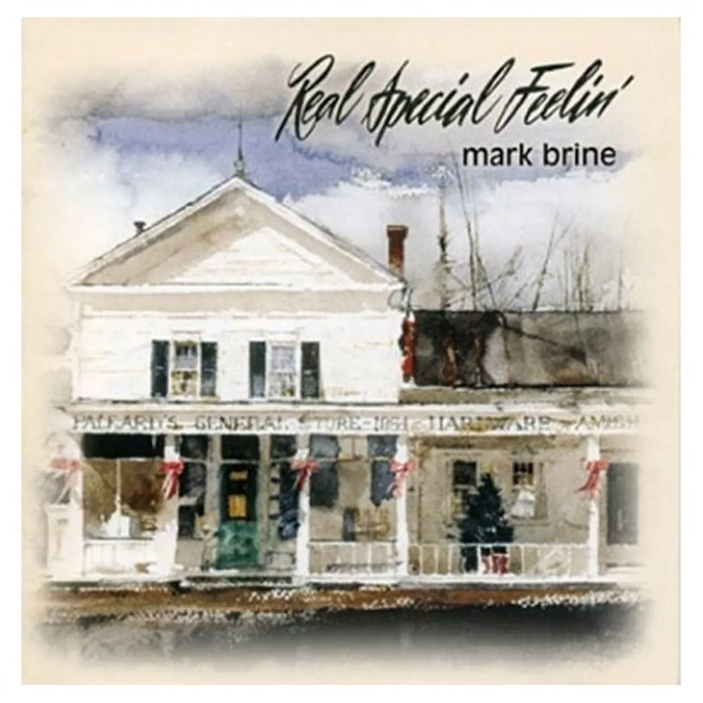 Mark Brine REAL SPECIAL FEELIN' CD