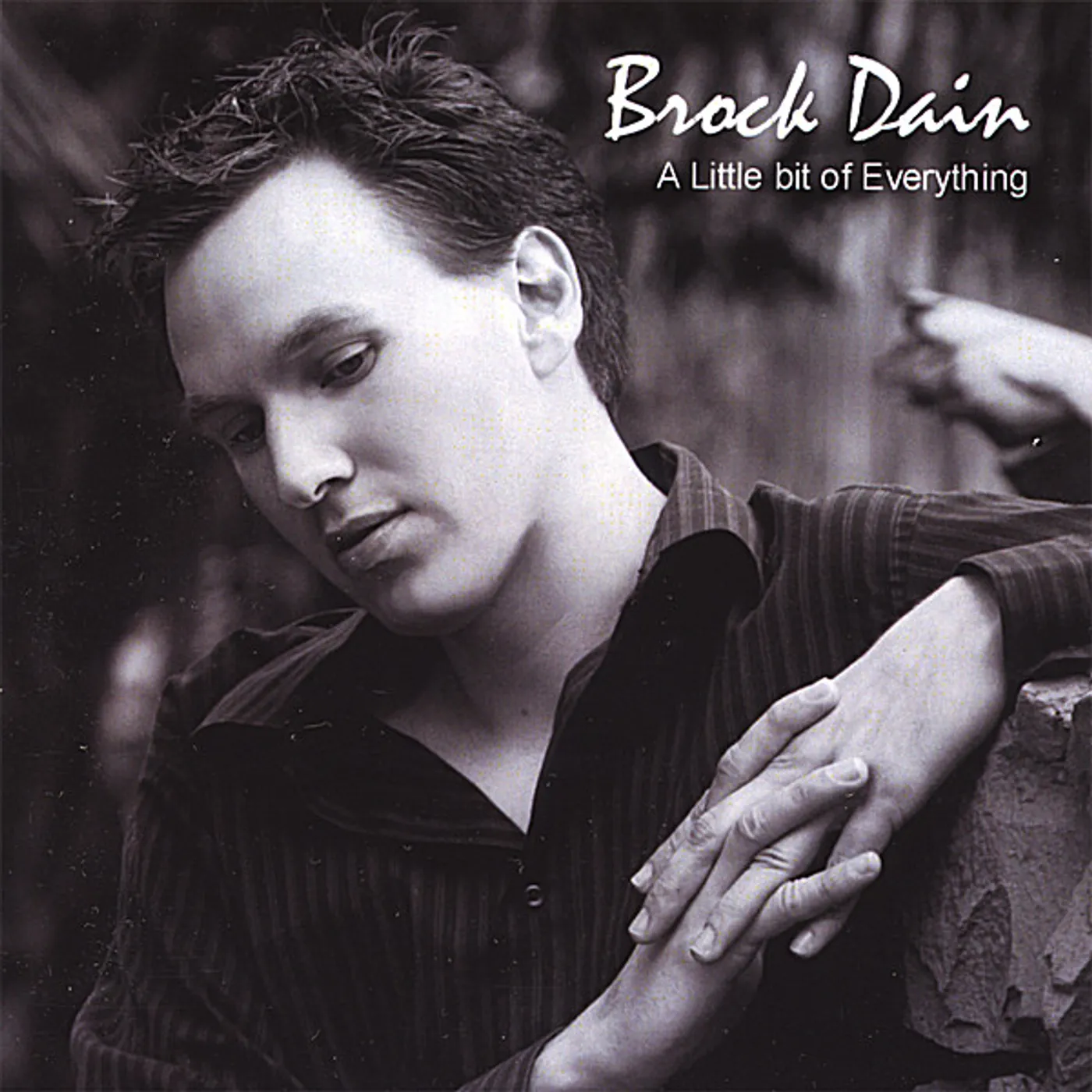 Brock Dain LITTLE BIT OF EVERYTHING CD