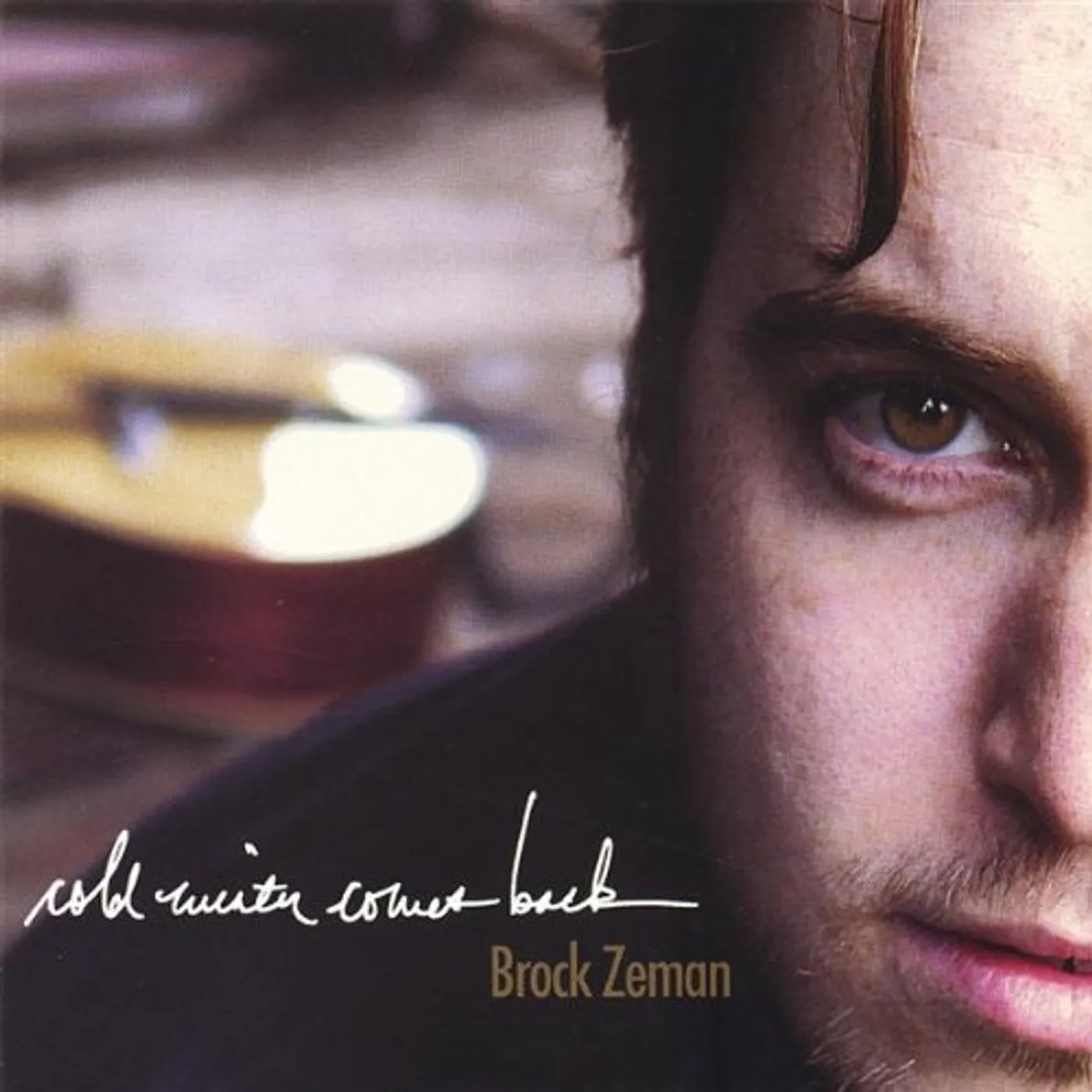 Brock Zeman COLD WINTER COMES BACK CD