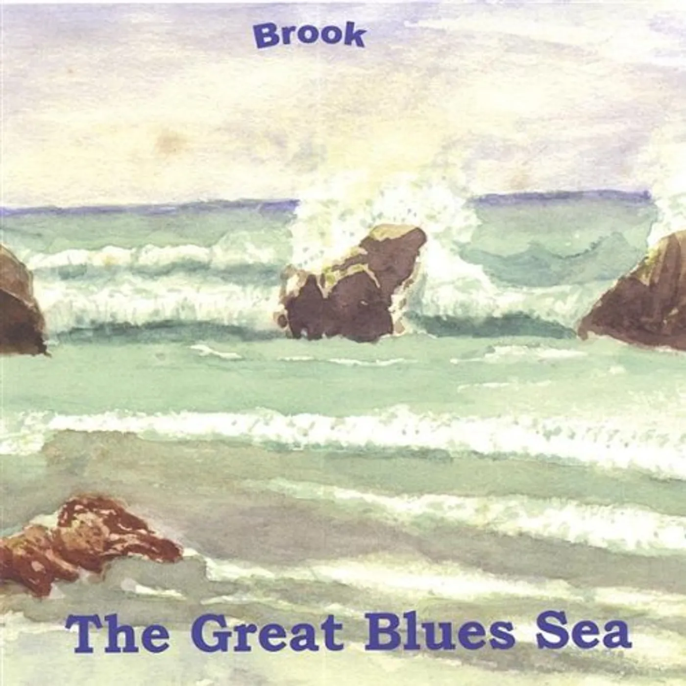 Brook GREAT BLUES SEA CD