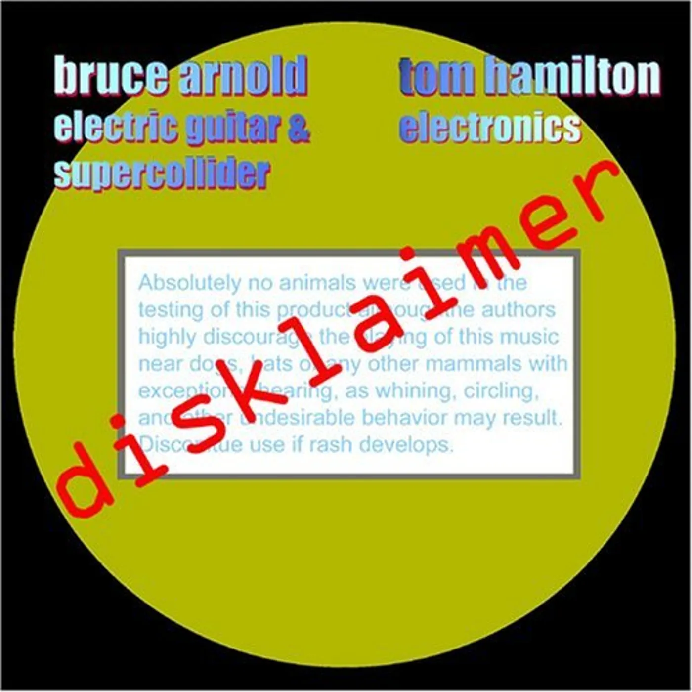 Bruce Arnold Tom Hamilton DISKLAIMER CD
