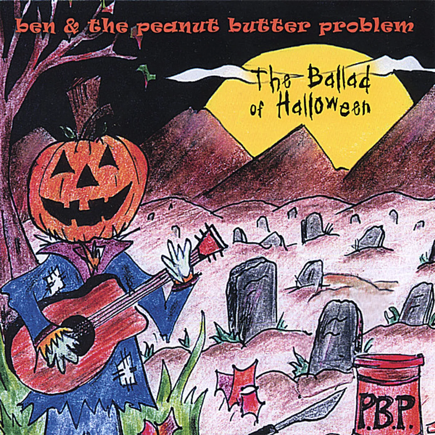 Ben & The Peanut Butter Problem BALLAD OF HALLOWEEN CD