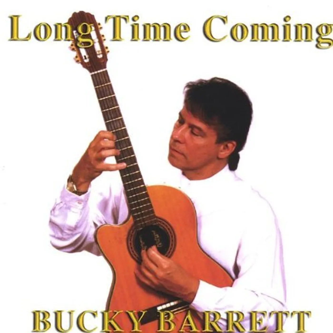 Bucky Barrett LONG TIME COMING CD