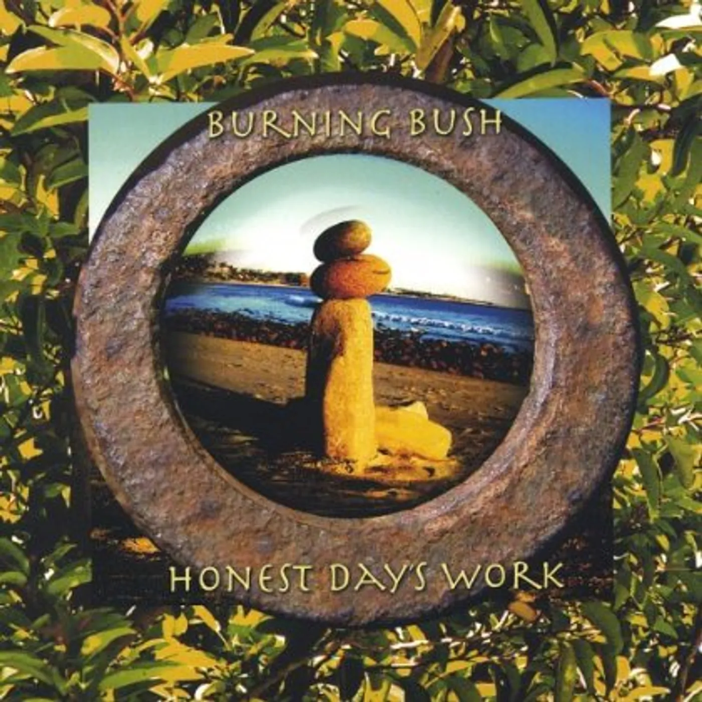 Burning Bush HONEST DAYS WORK CD