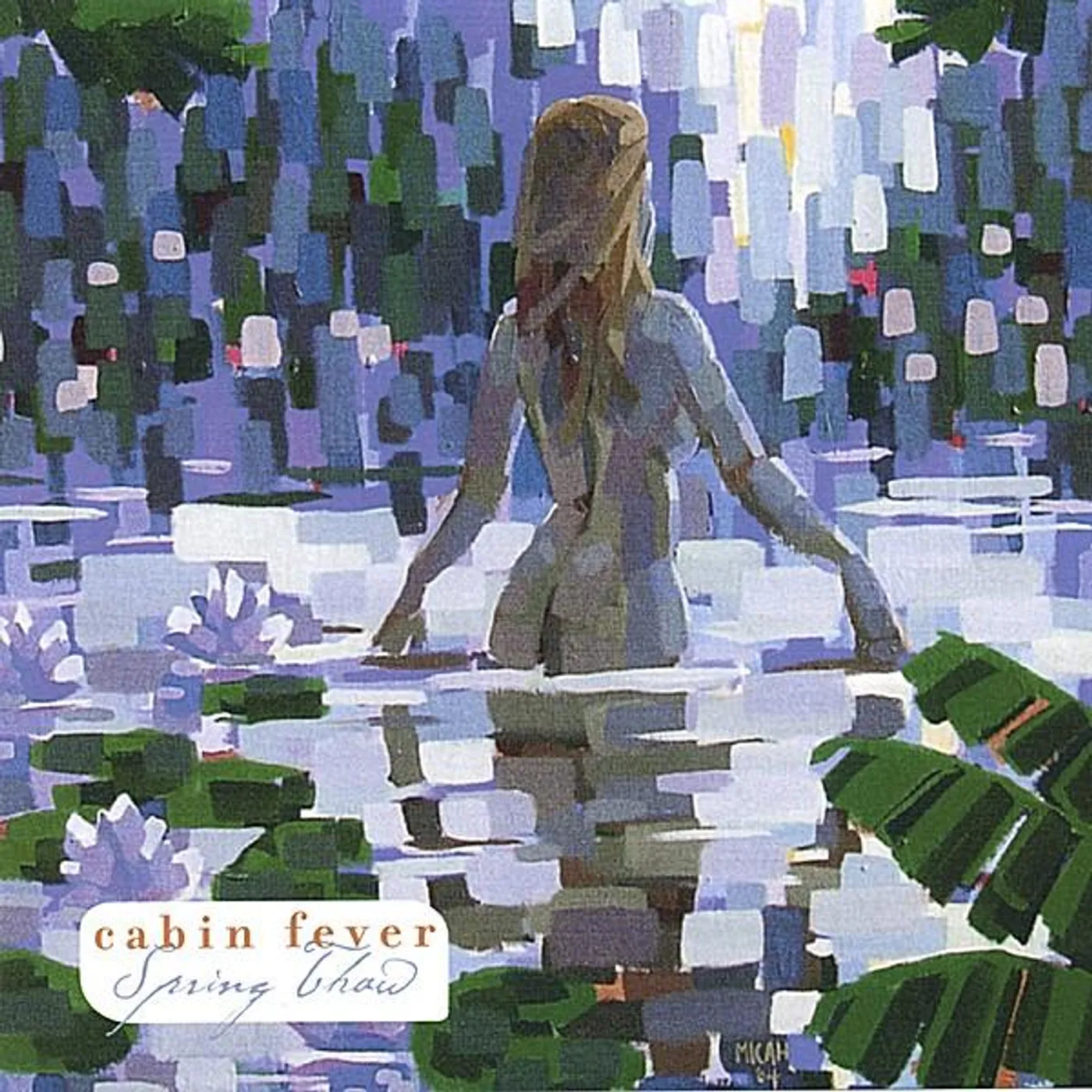 Cabin Fever SPRING THAW CD