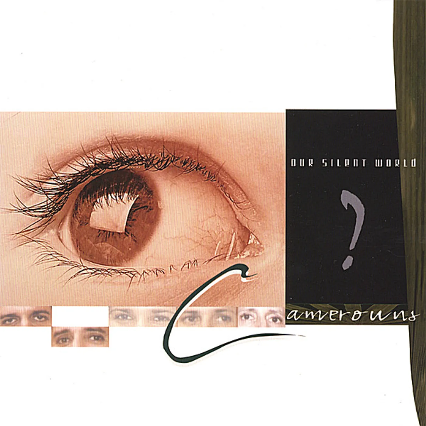 Camerouns OUR SILENT WORLD CD