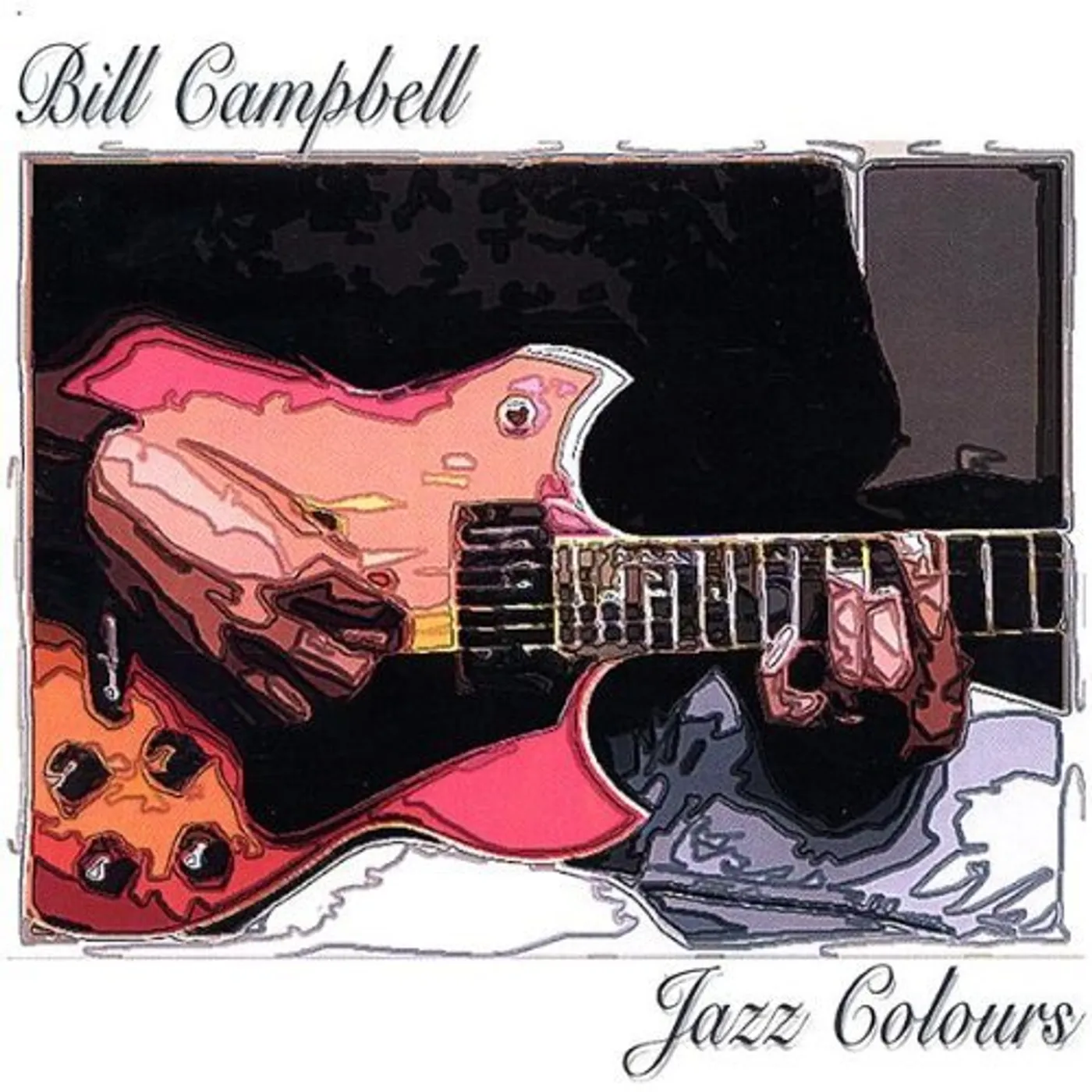 Bill Campbell JAZZ COLOURS CD