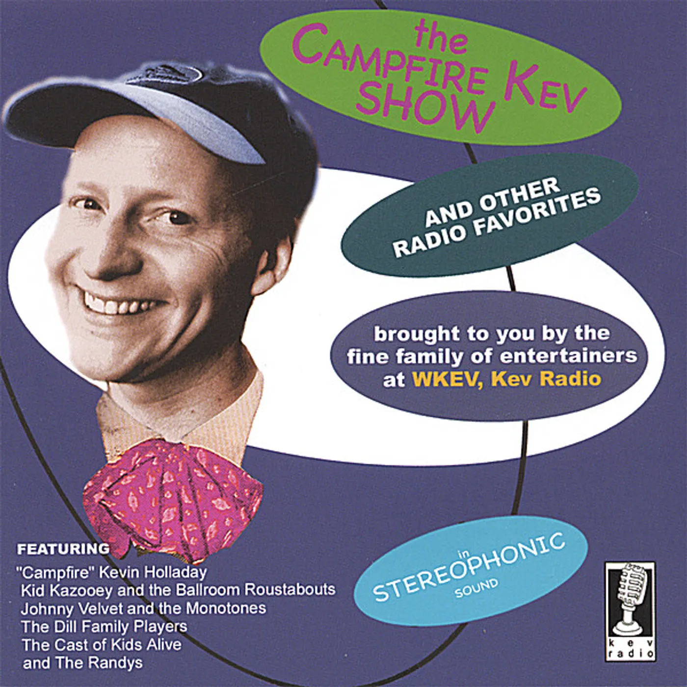 CAMPFIRE KEV SHOW & OTHER RADIO FAVORITES CD