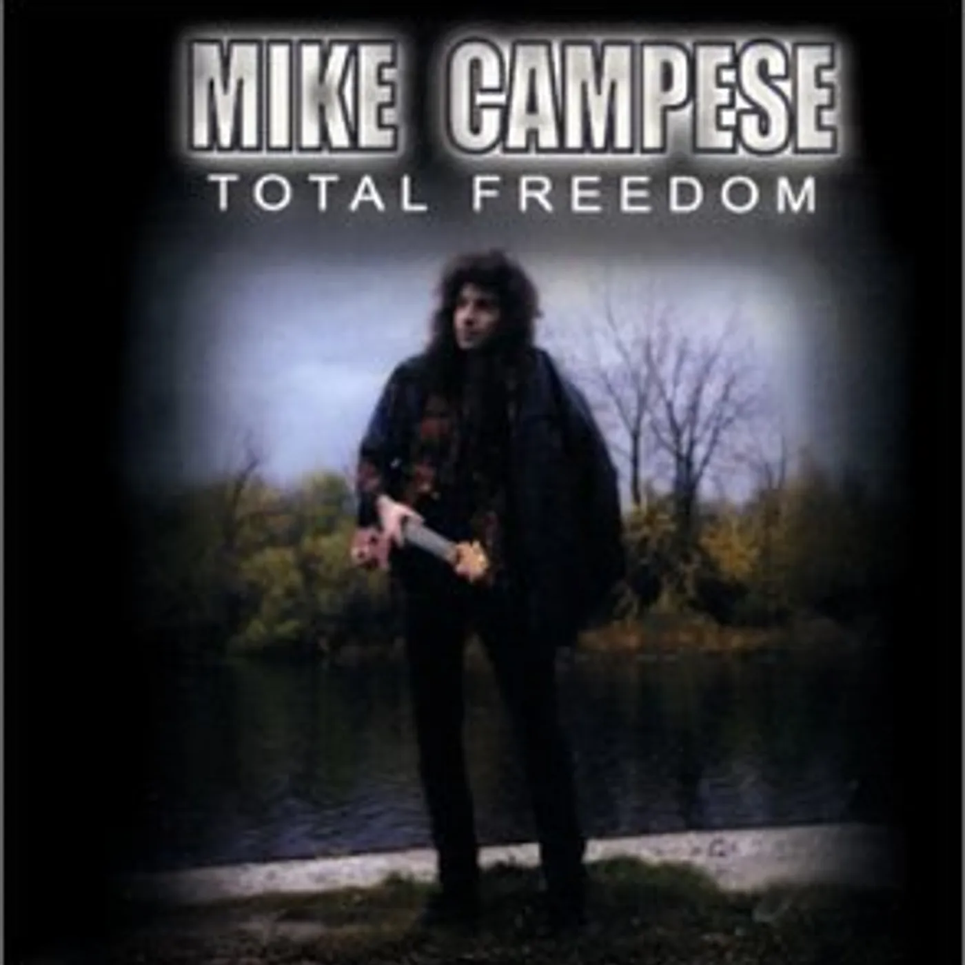 Mike Campese TOTAL FREEDOM CD