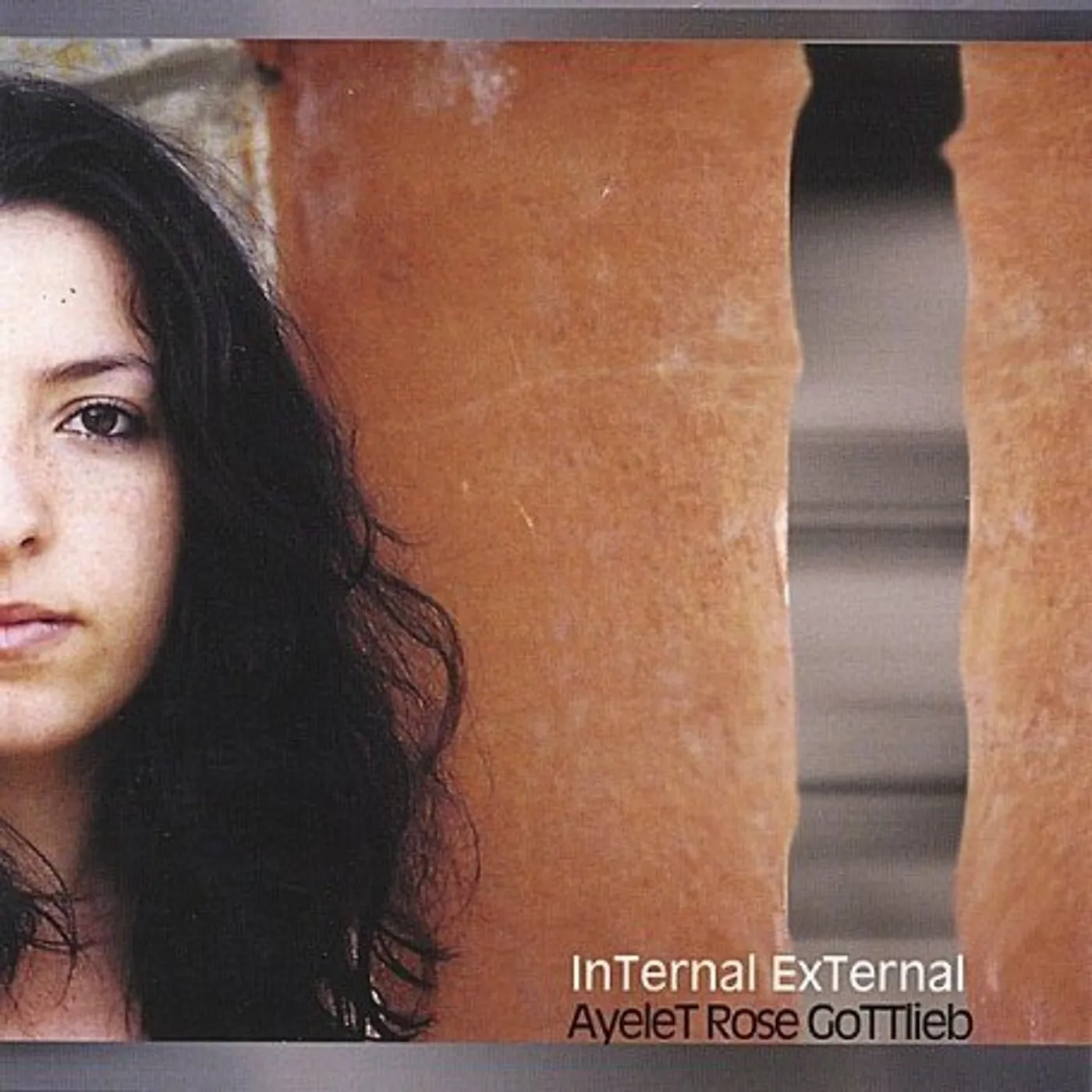 Ayelet Rose Gottlieb INTERNAL-EXTERNAL CD