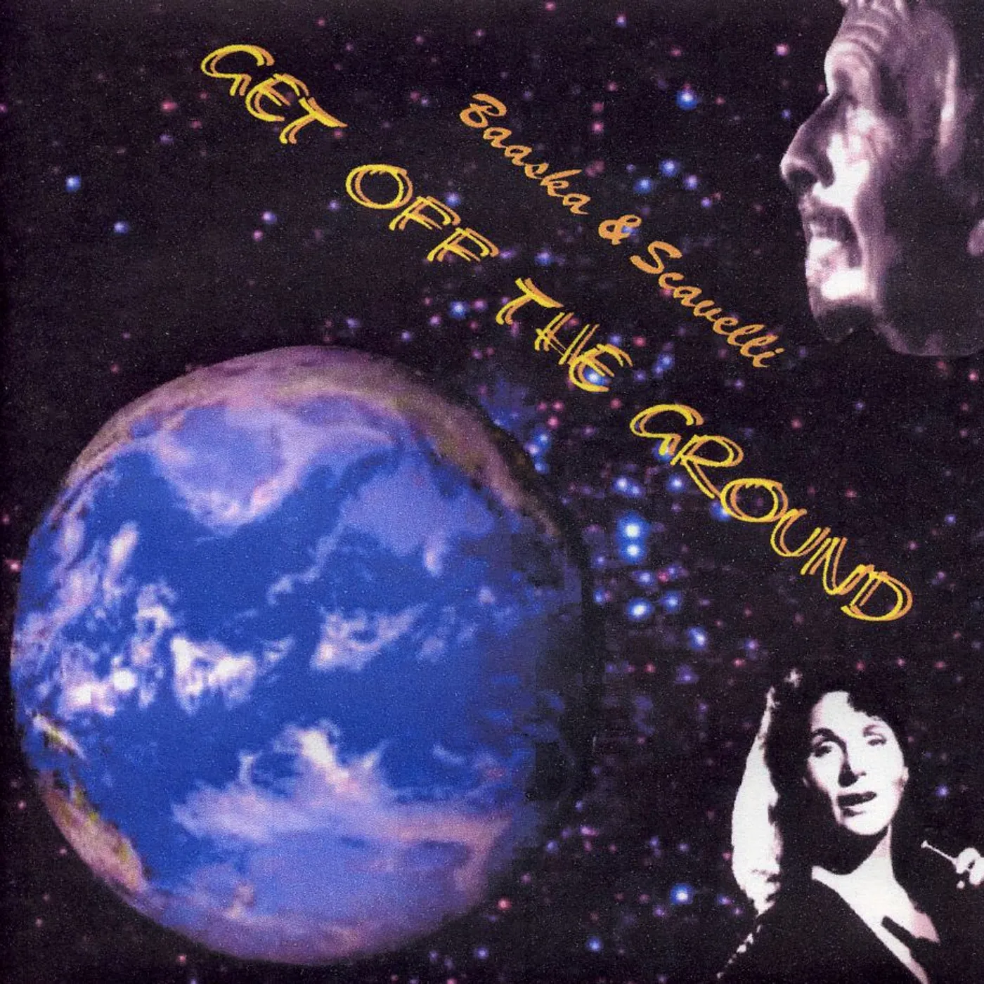 Baaska & Scavelli GET OFF THE GROUND CD