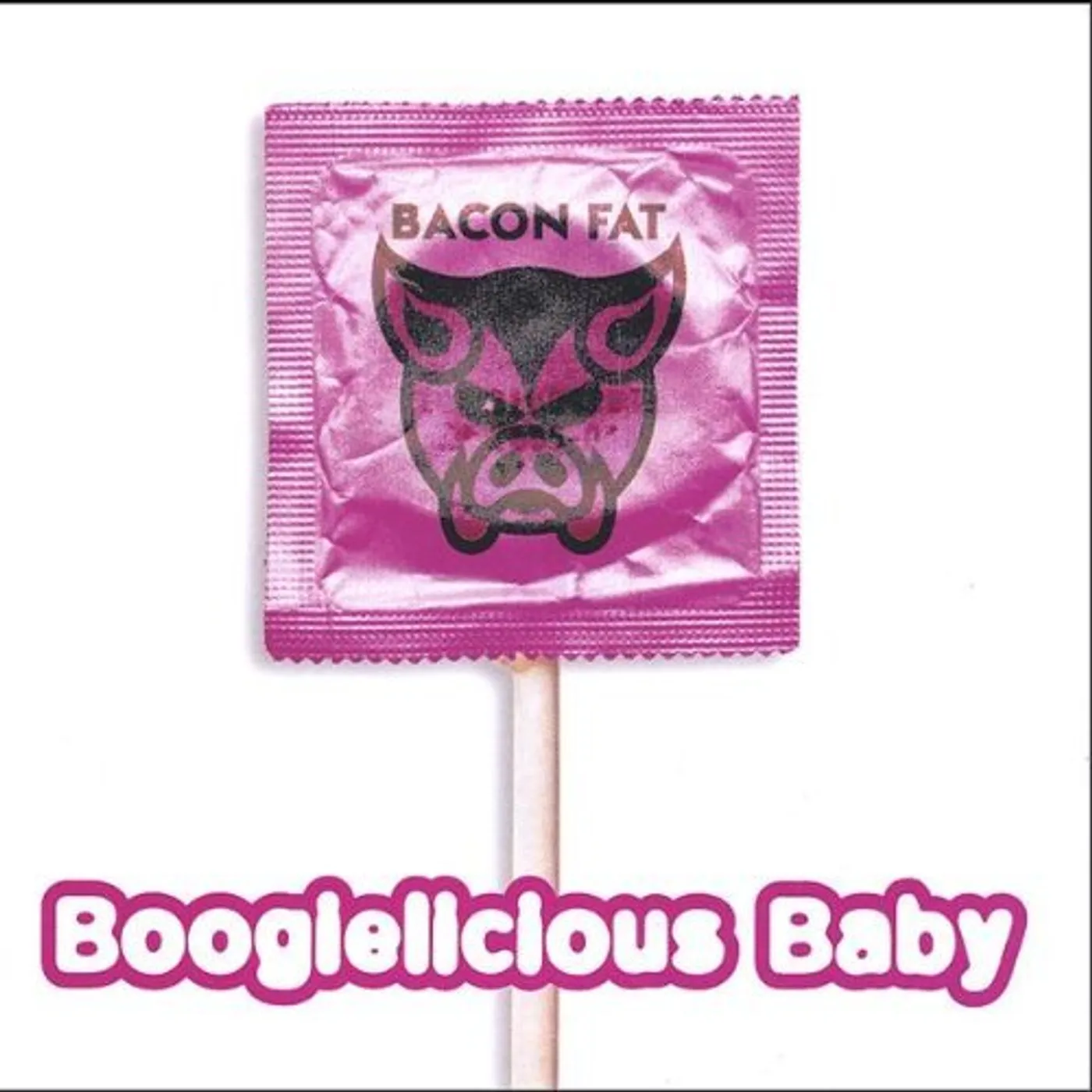 Bacon Fat BOOGIELICIOUS BABY CD