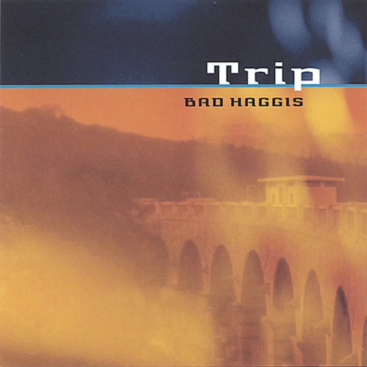 Bad Haggis TRIP CD