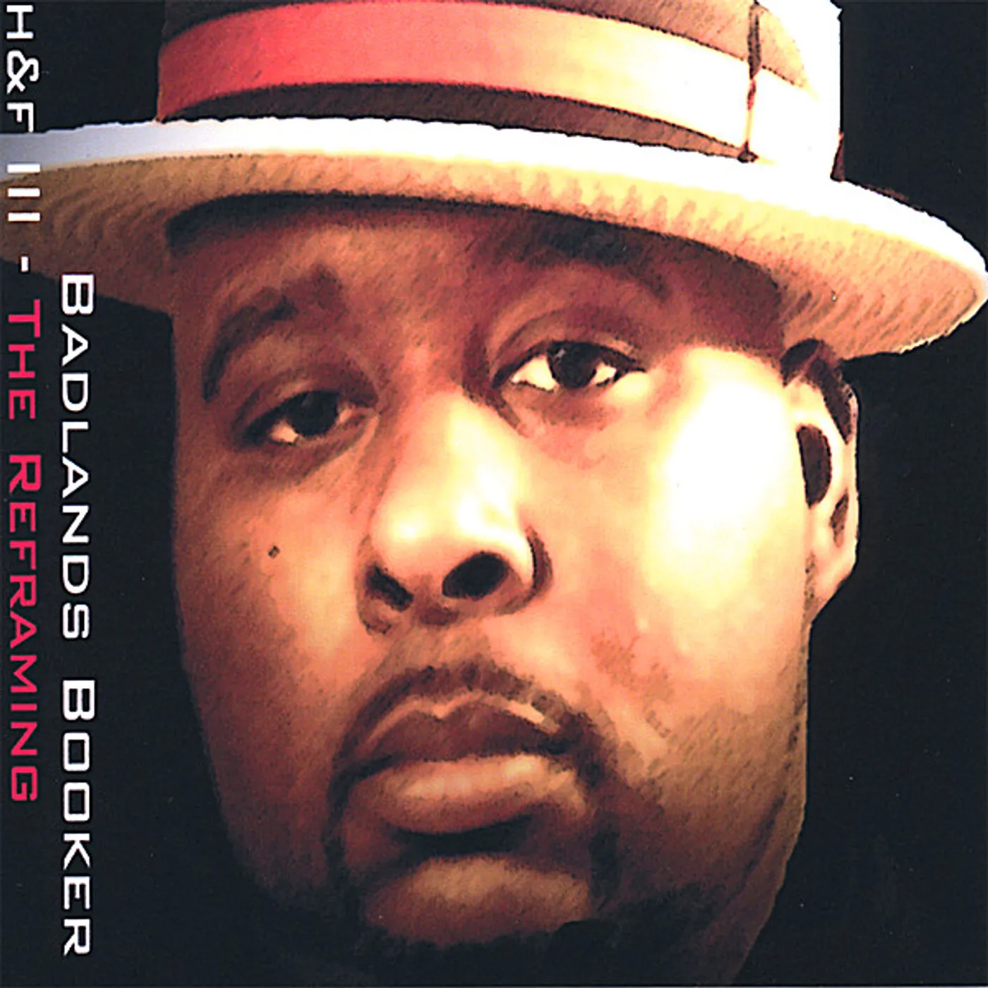 Badlands Booker HUNGRY & FOCUSED-THE REFRAMING 3 CD