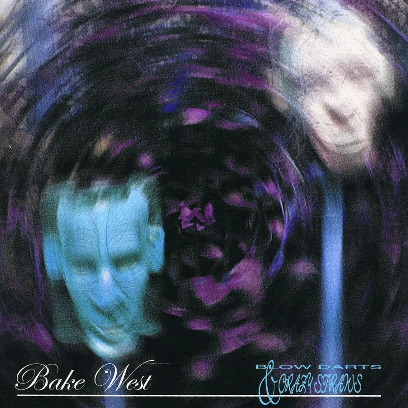 Bake West BLOW DARTS & CRAZY STRAWS CD
