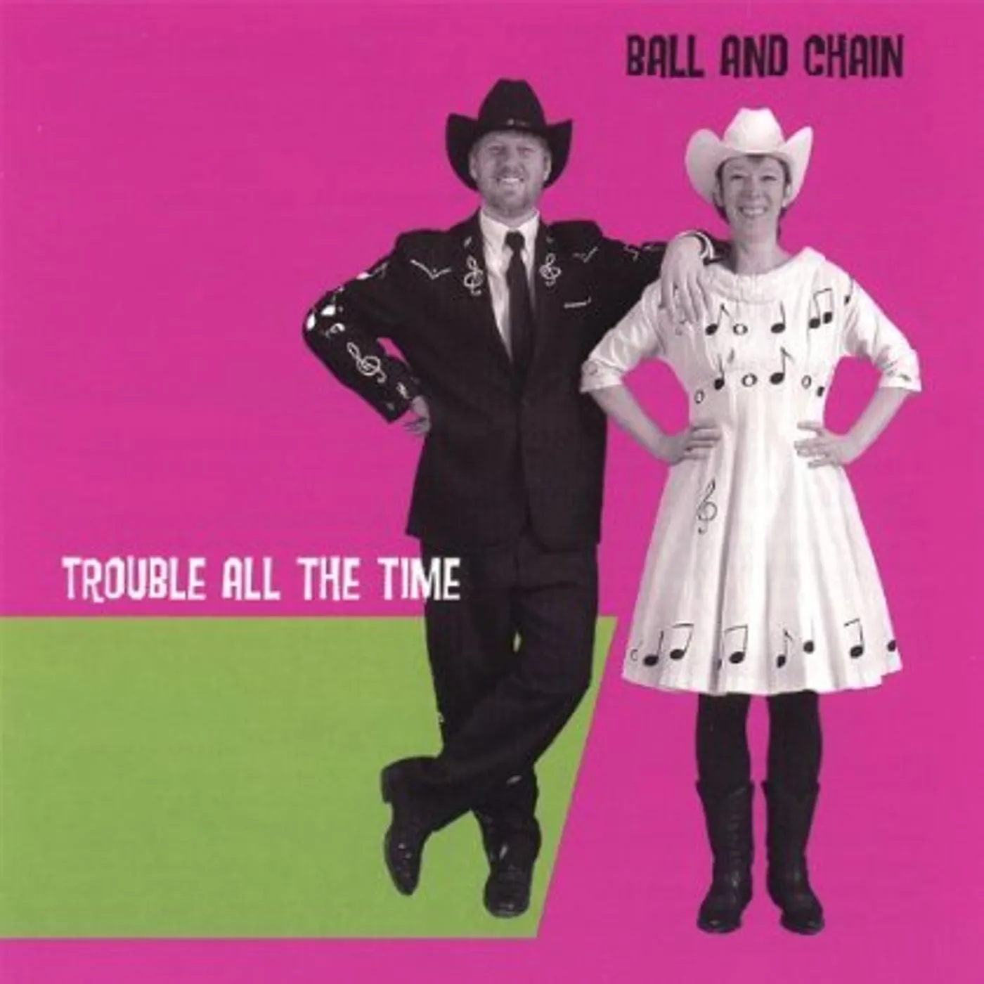 Ball & Chain TROUBLE ALL THE TIME CD