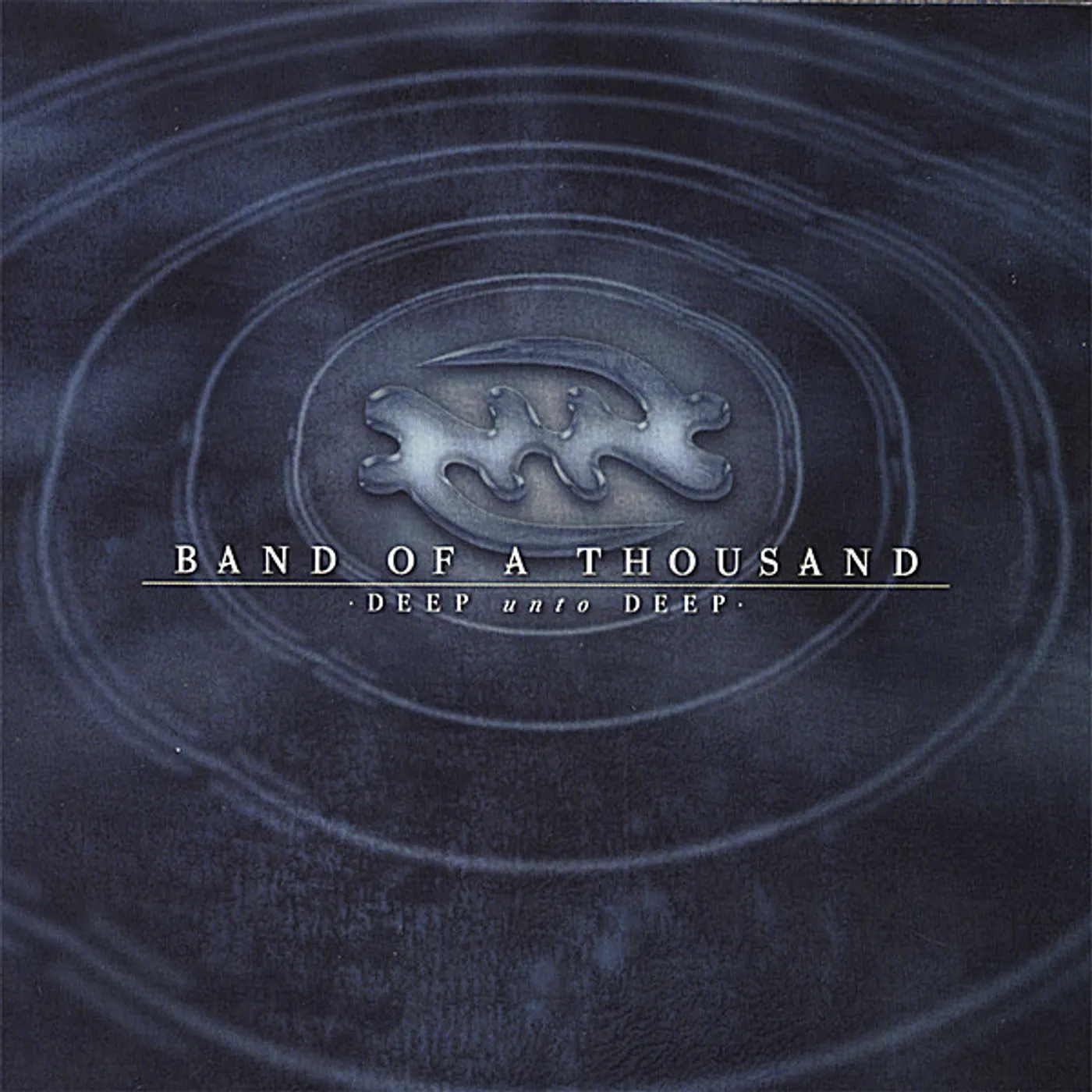 Band Of A Thousand DEEP UNTO DEEP CD