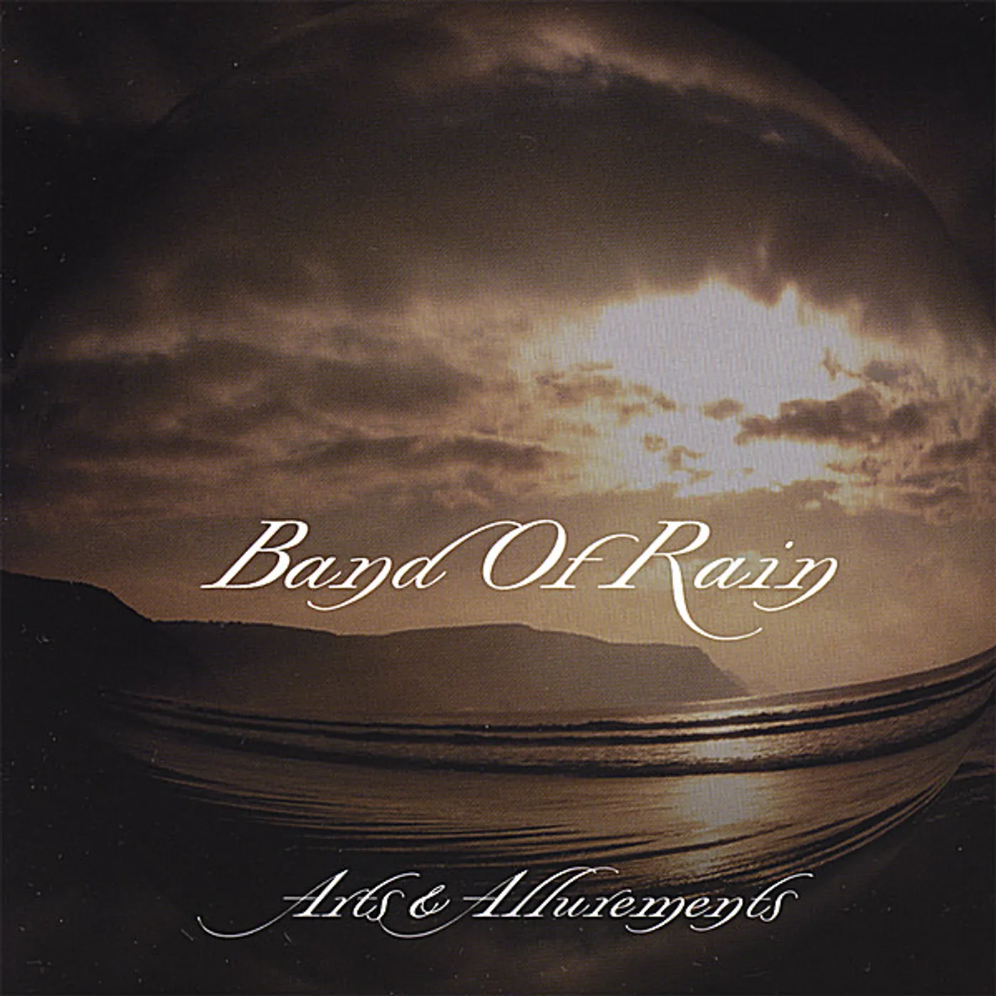 Band Of Rain ARTS & ALLUREMENTS CD