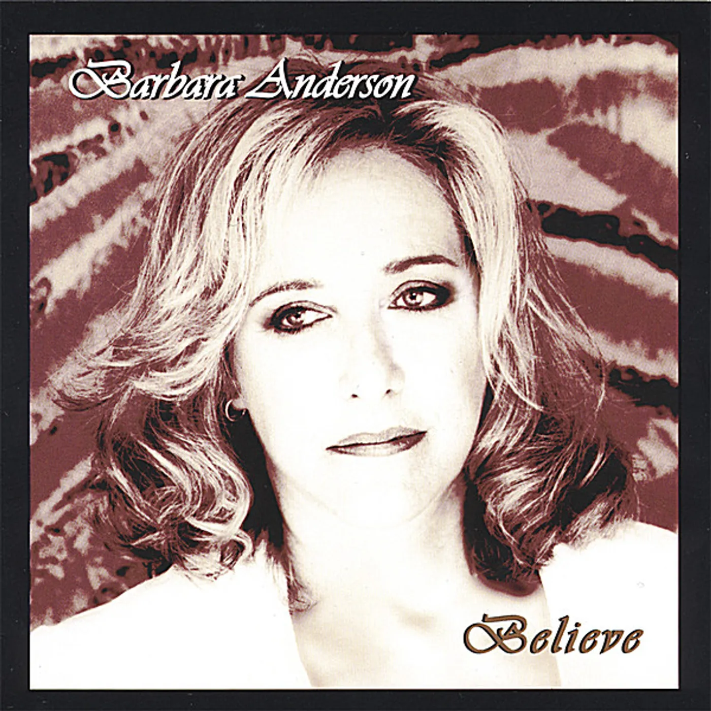 Barbara Anderson BELIEVE CD