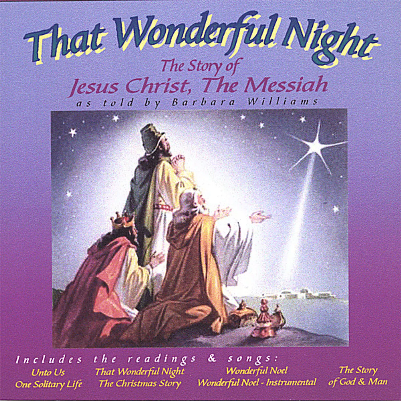 Barbara Williams THAT WONDERFUL NIGHT THE STORY OF JESUS CHRIST THE CD