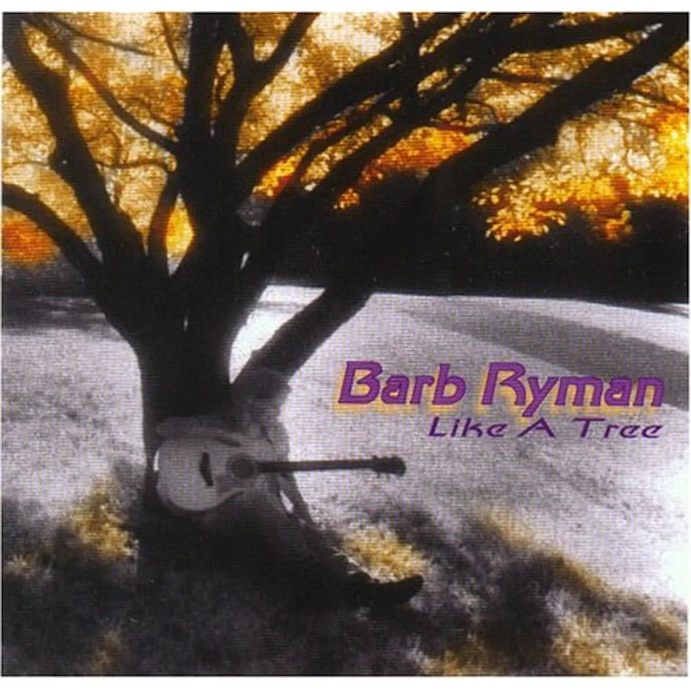 Barb Ryman LIKE A TREE CD