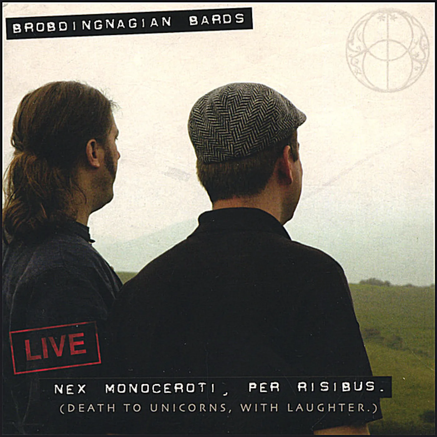 Brobdingnagian Bards LIVE: NEX MONOCEROTI PER RISIBUS CD