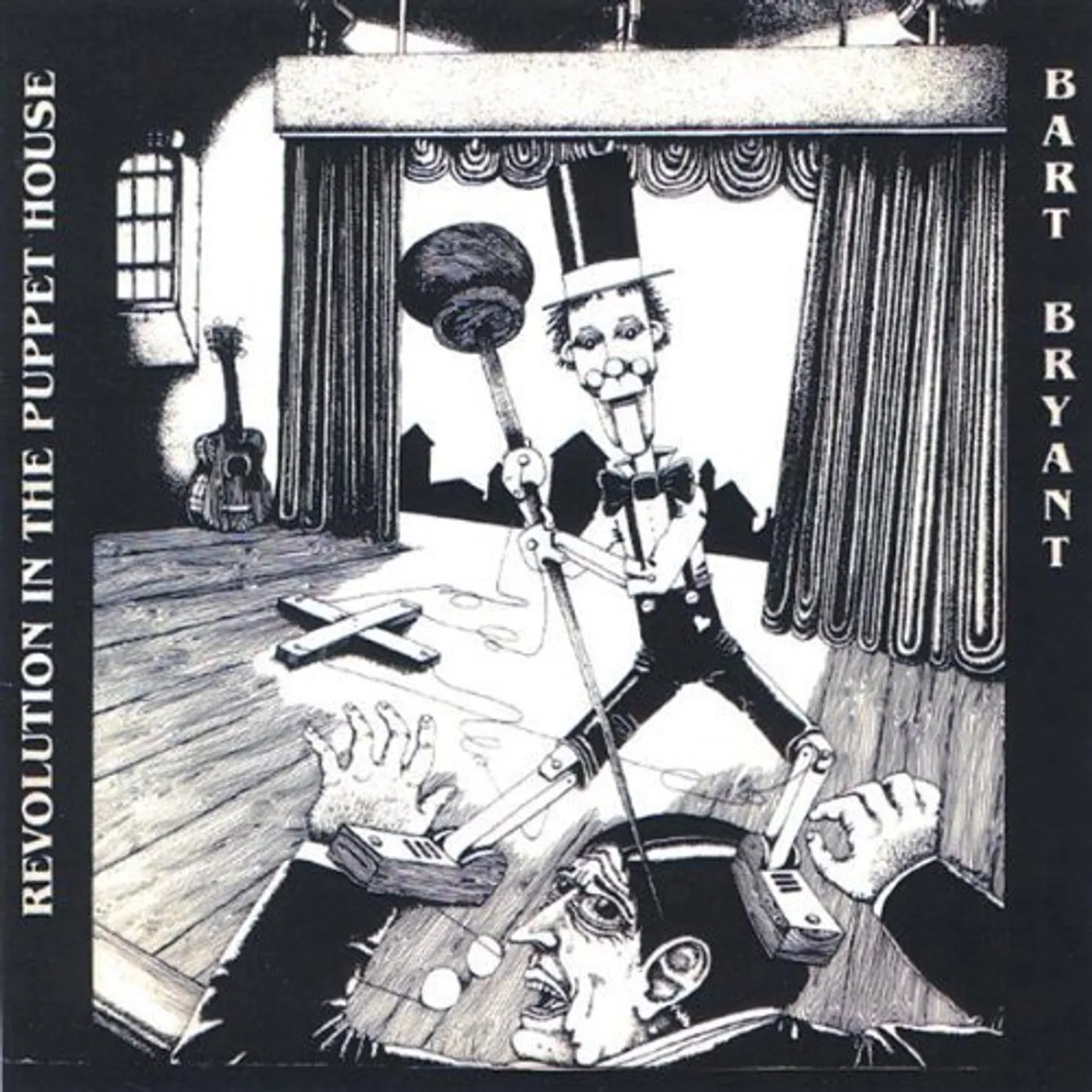 Bart Bryant REVOLUTION IN THE PUPPET HOUSE CD
