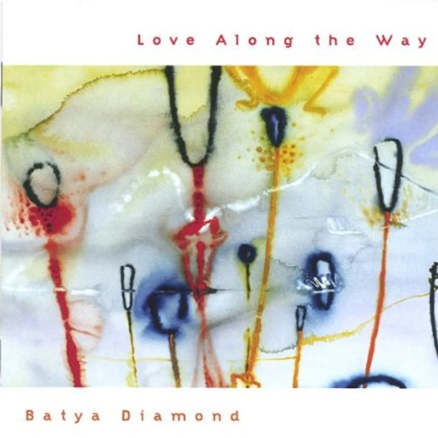 Batya Diamond LOVE ALONG THE WAY CD