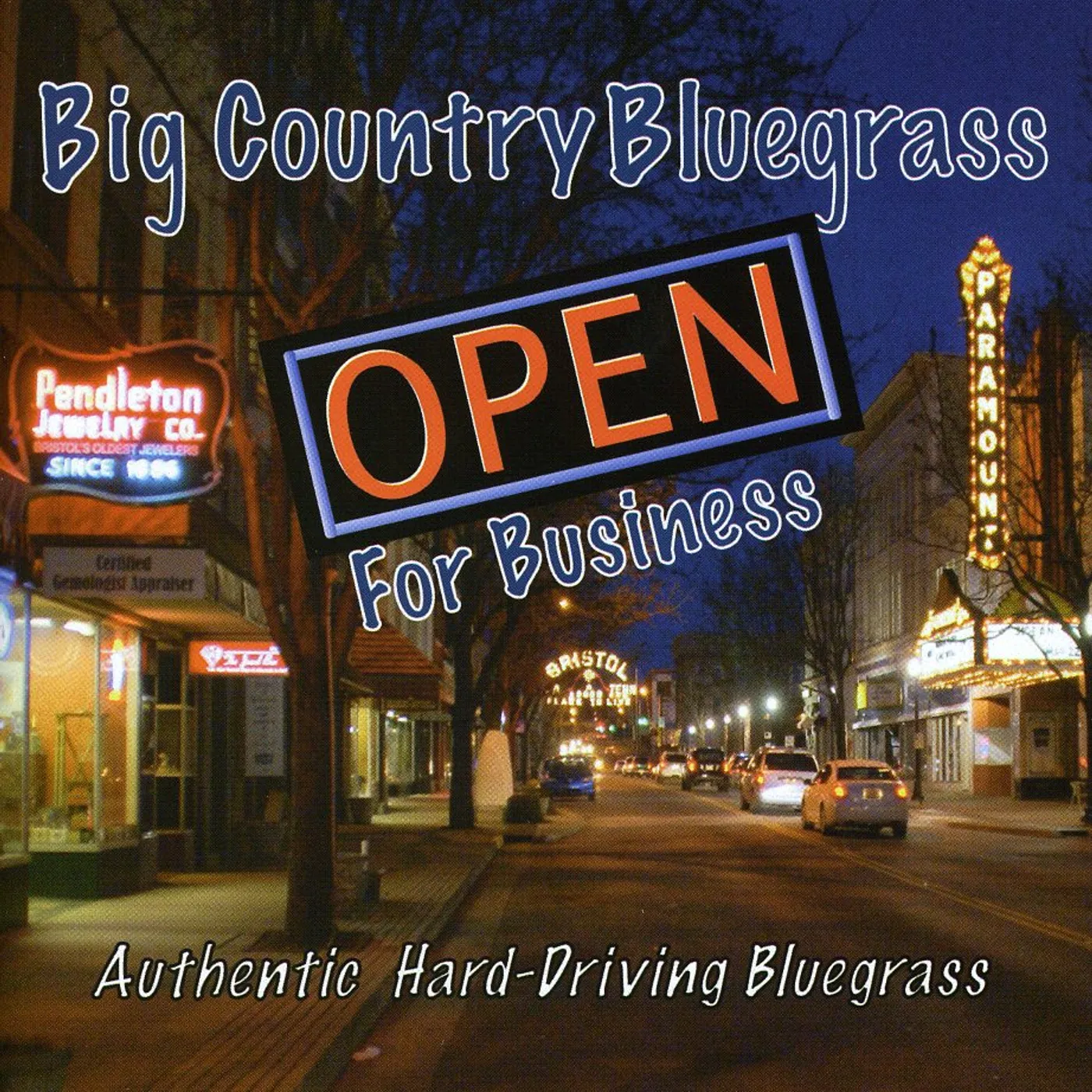 Big Country Bluegrass OPEN FOR BUSINESS CD