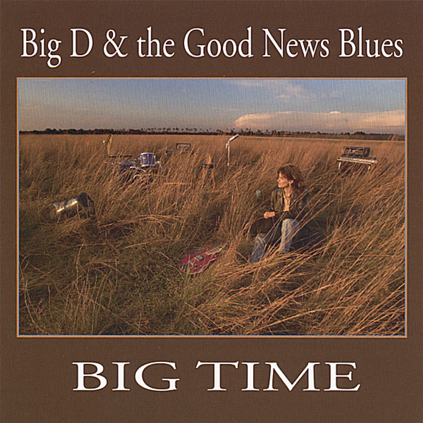 Big D & the Good News Blues BIG TIME CD