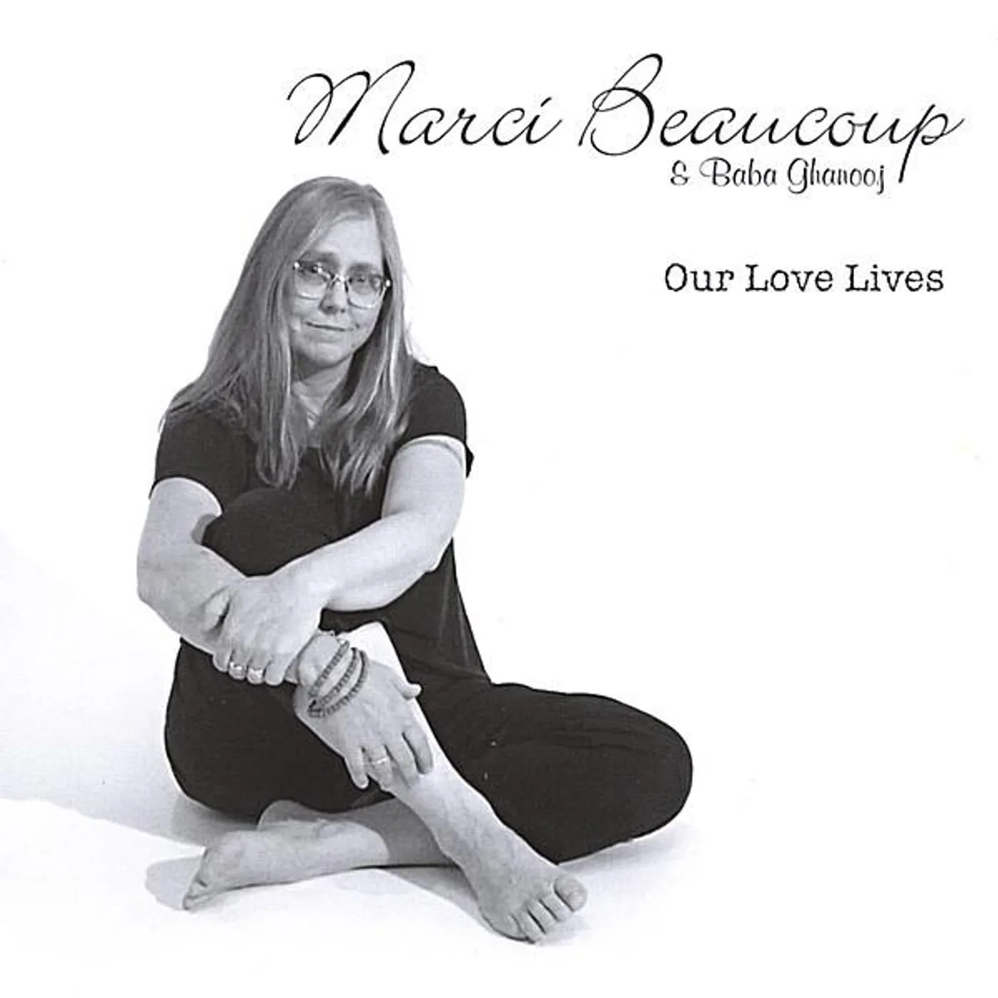 Marci Beaucoup OUR LOVE LIVES CD