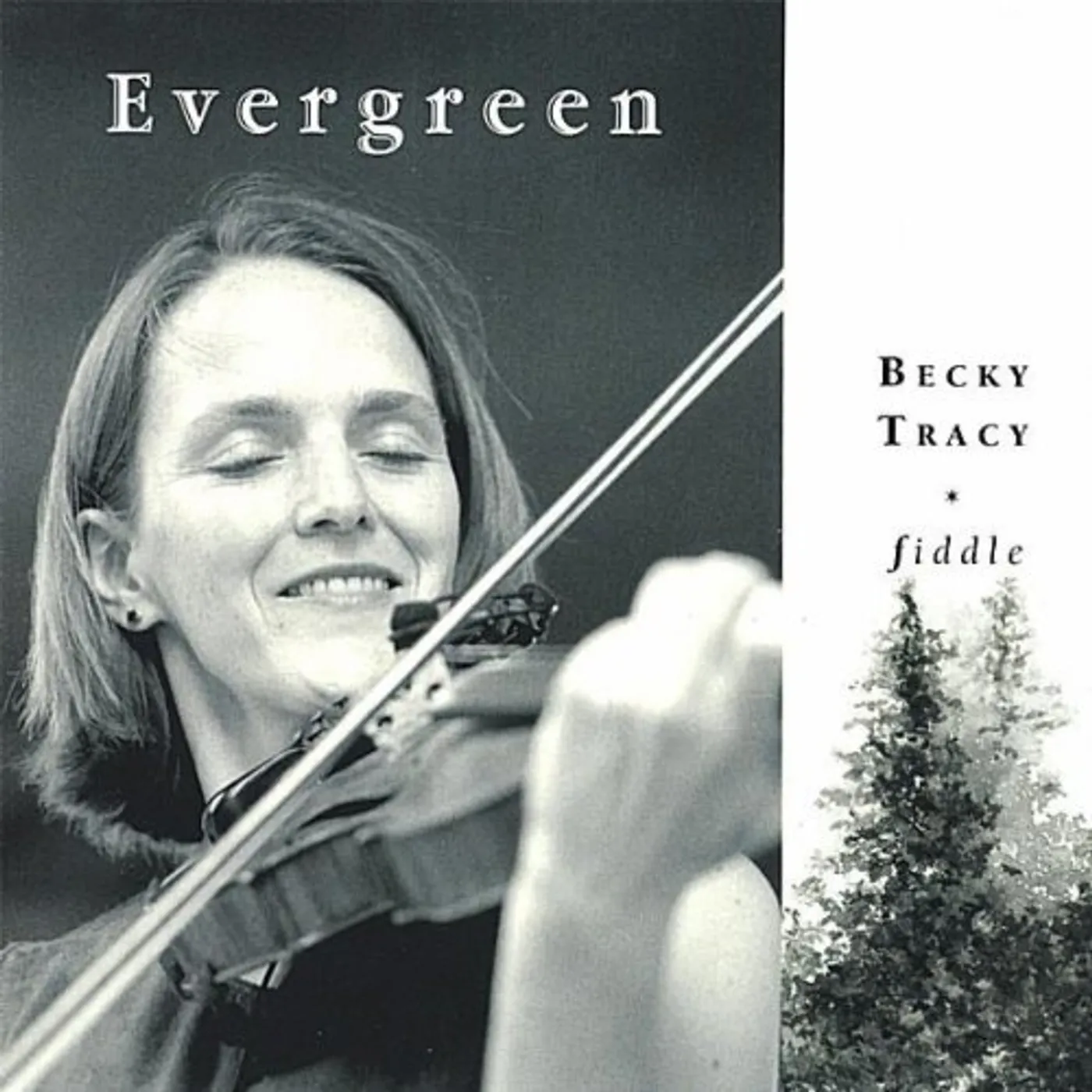 Becky Tracy EVERGREEN CD