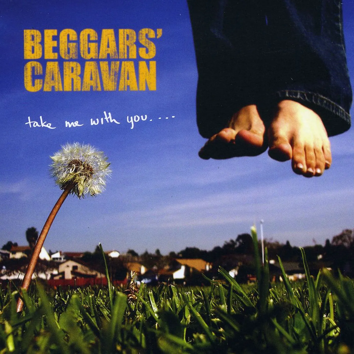 Beggars' Caravan TAKE ME WITH YOU CD
