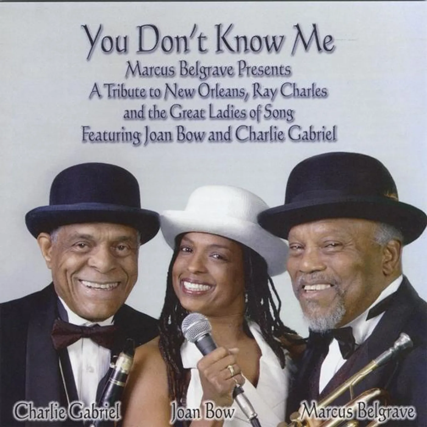Marcus Belgrave YOU DON'T KNOW ME CD
