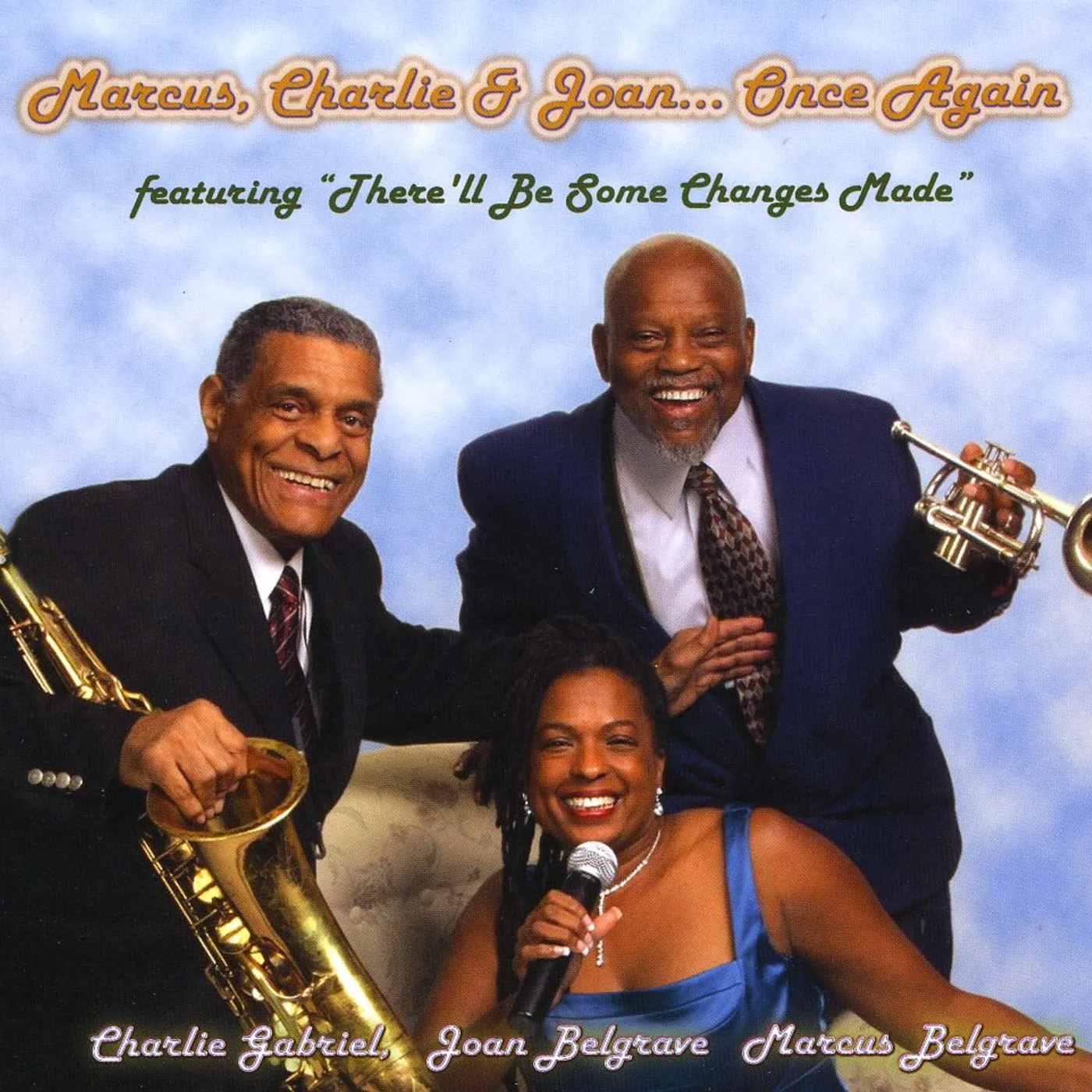 Marcus Belgrave MARCUS CHARLIE & JOAN.. ONCE AGAIN CD