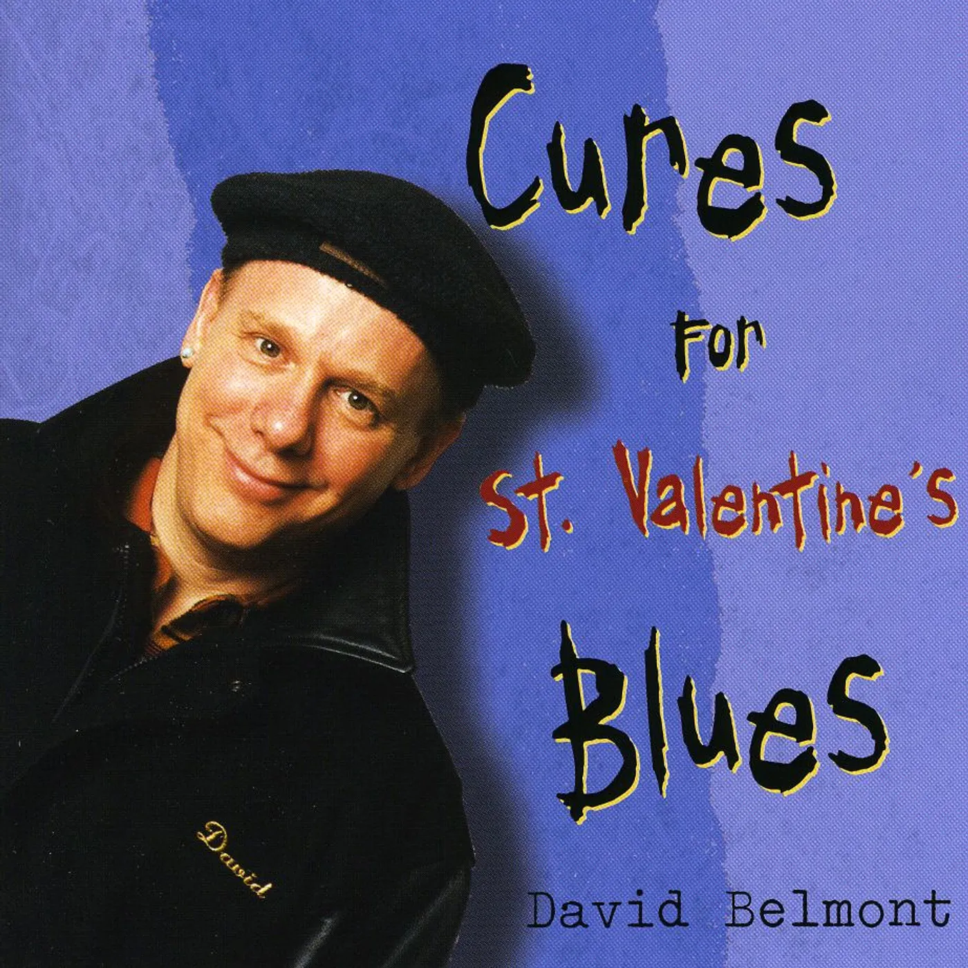 David Belmont CURES FOR ST. VALENTINES BLUES CD