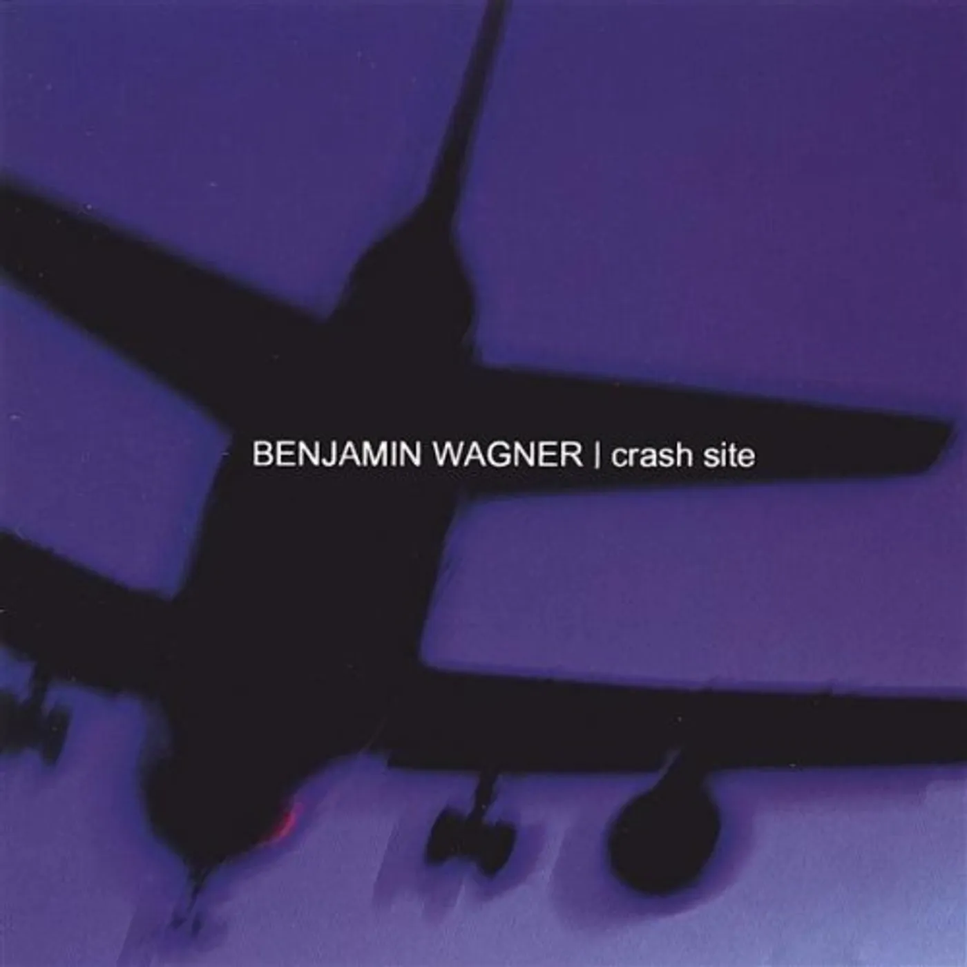 Benjamin Wagner CRASH SITE CD