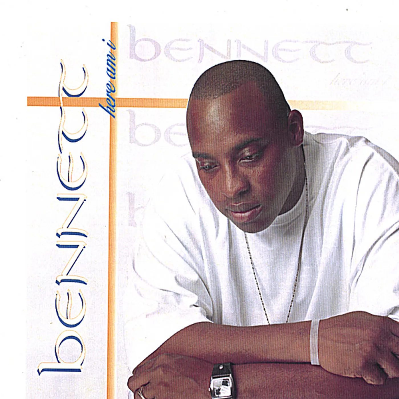 BENNETT HERE AM I CD