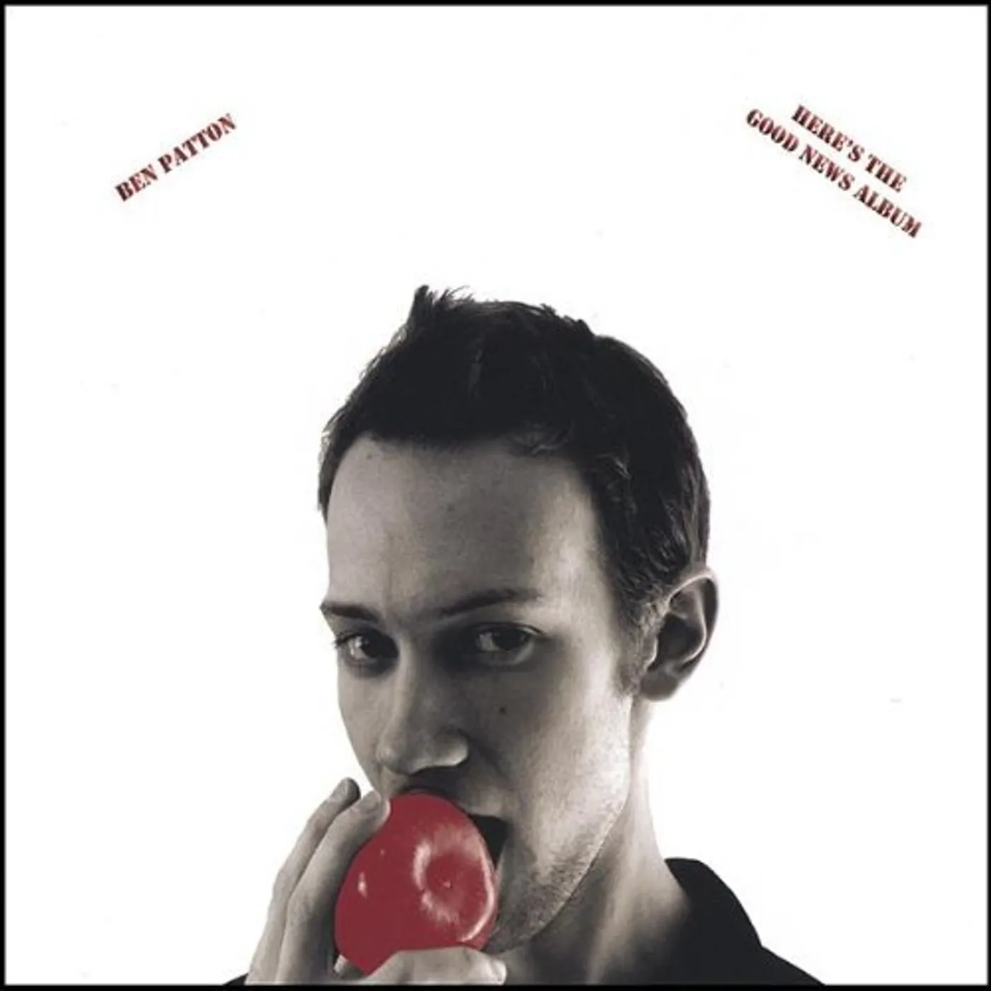Ben Patton HERES THE GOOD NEWS ALBUM CD