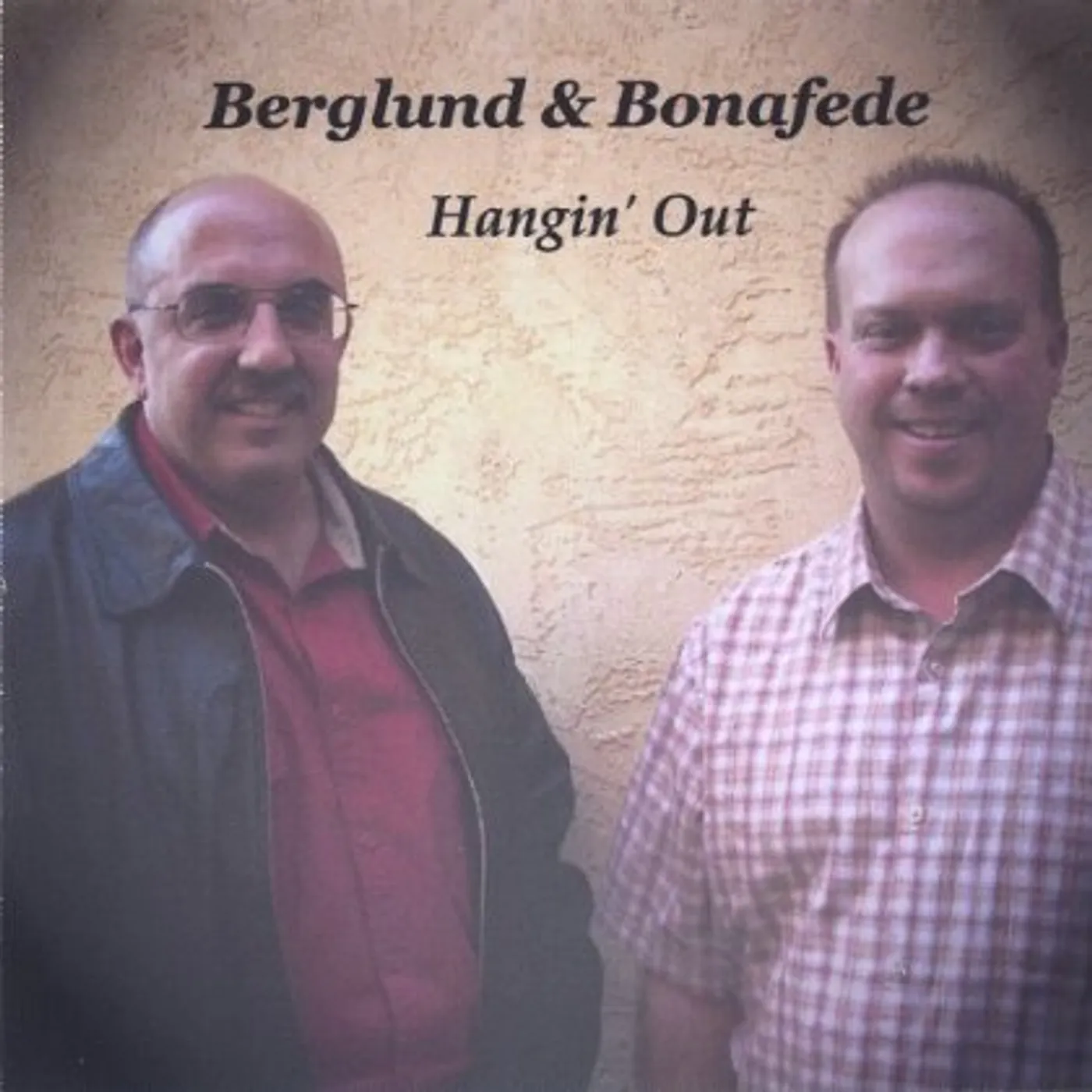 Berglund & Bonafede HANGIN OUT CD