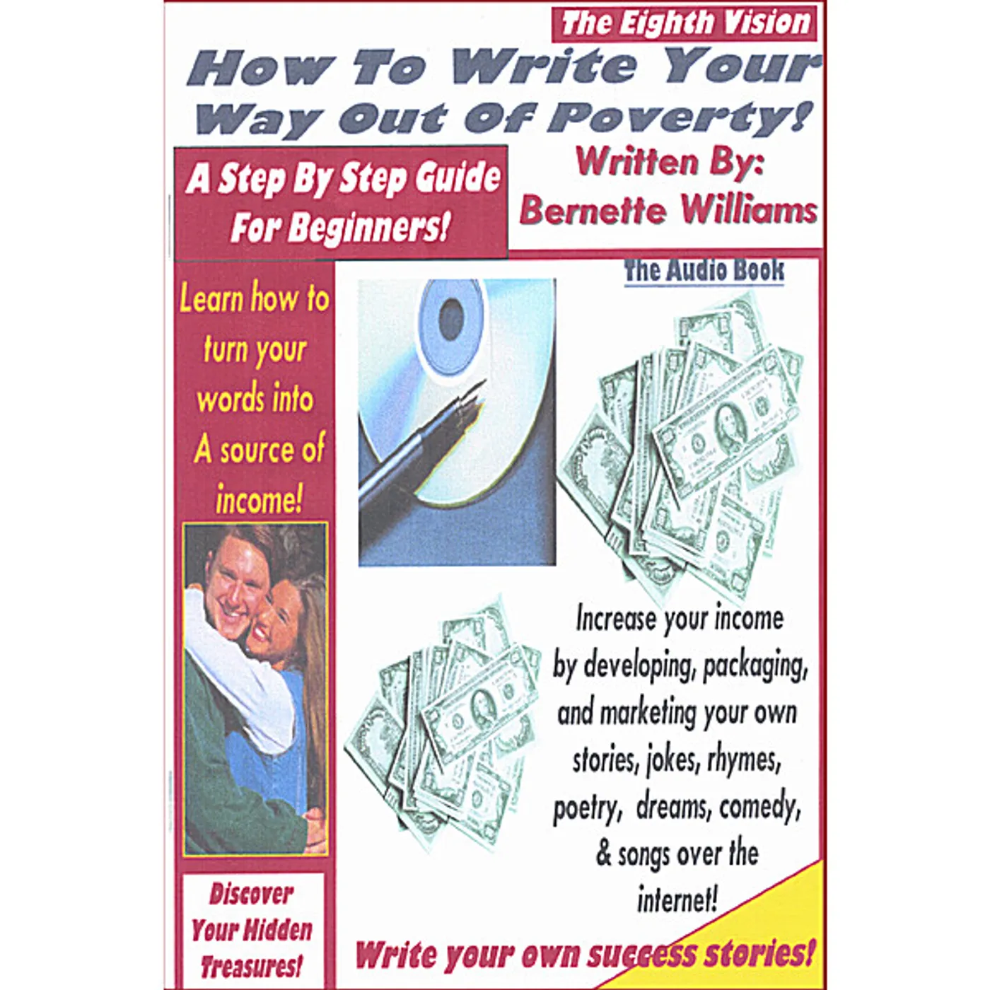 Bernette Williams HOW TO WRITE YOUR WAY OUT OF POVERTY CD