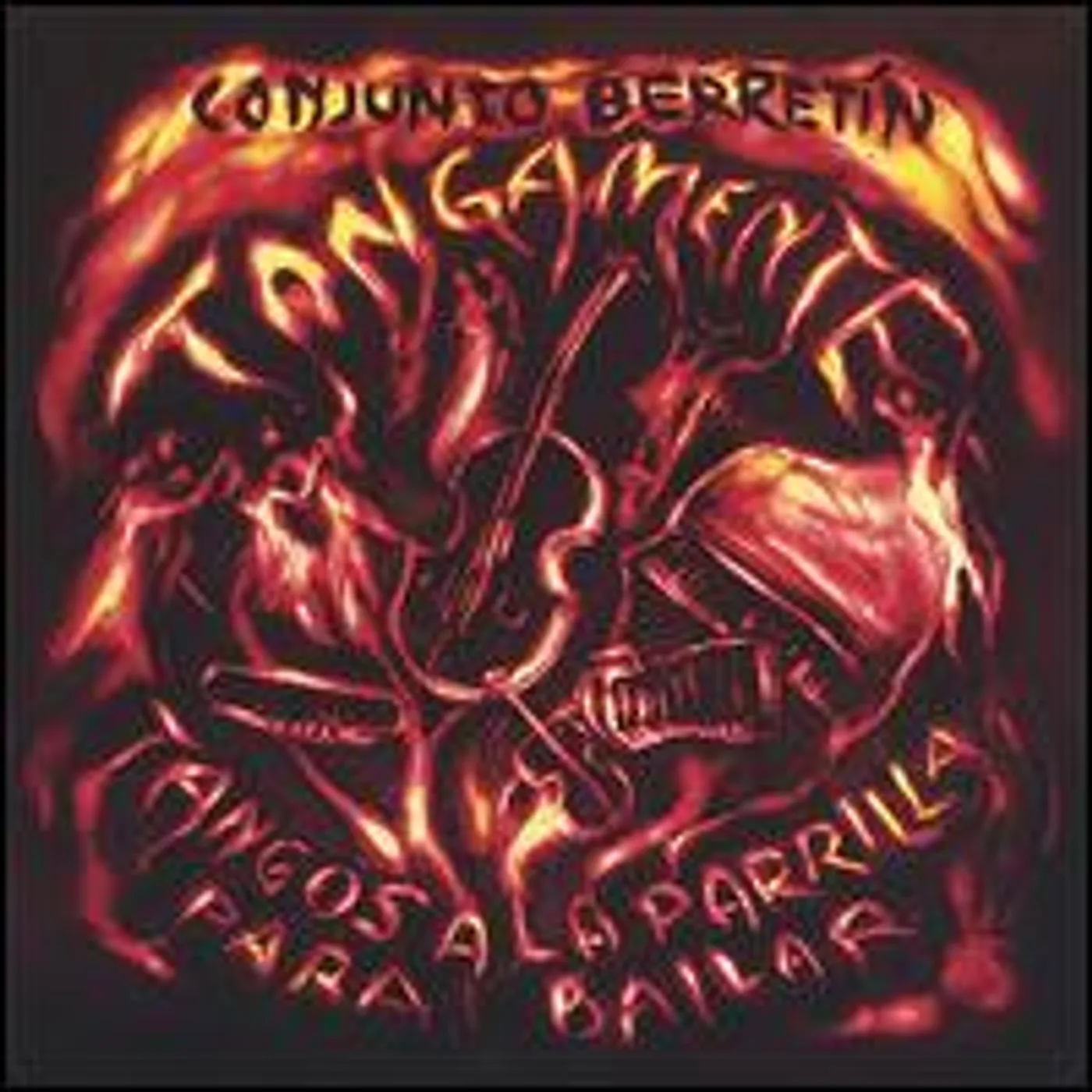Conjunto Berretin TANGAMENTE: TANGOS A LA PARILLA PARA BAILAR CD