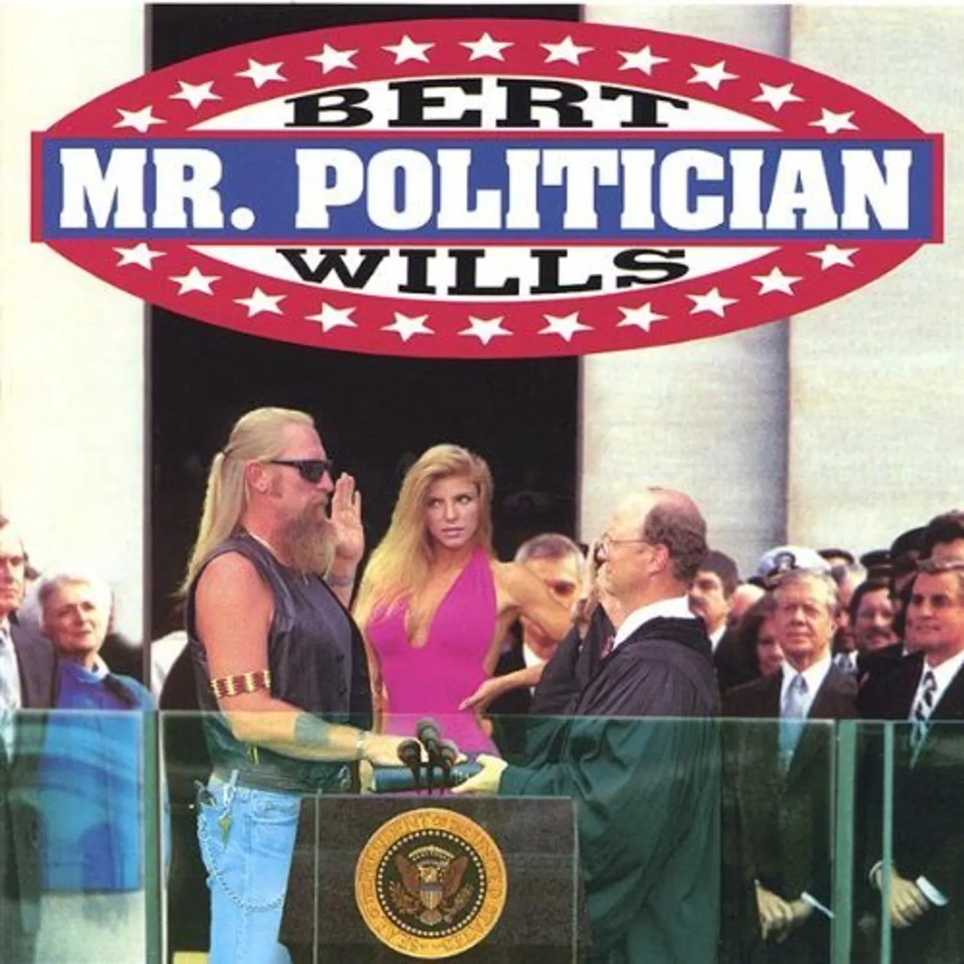 Bert Wills MR. POLITICIAN CD